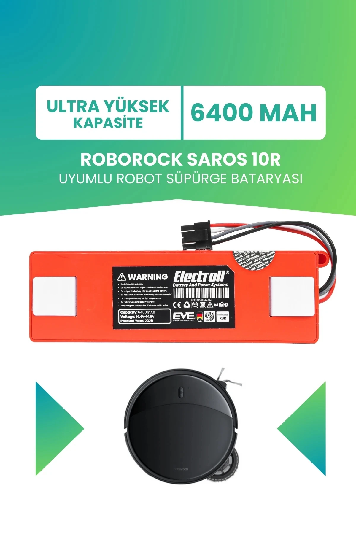 ROBOROCK SAROS 10R Uyumlu Batarya (ULTRA YÜKSEK KAPASİTE) 6400mah Kutulu Robot Süpürge Pil Değişimi