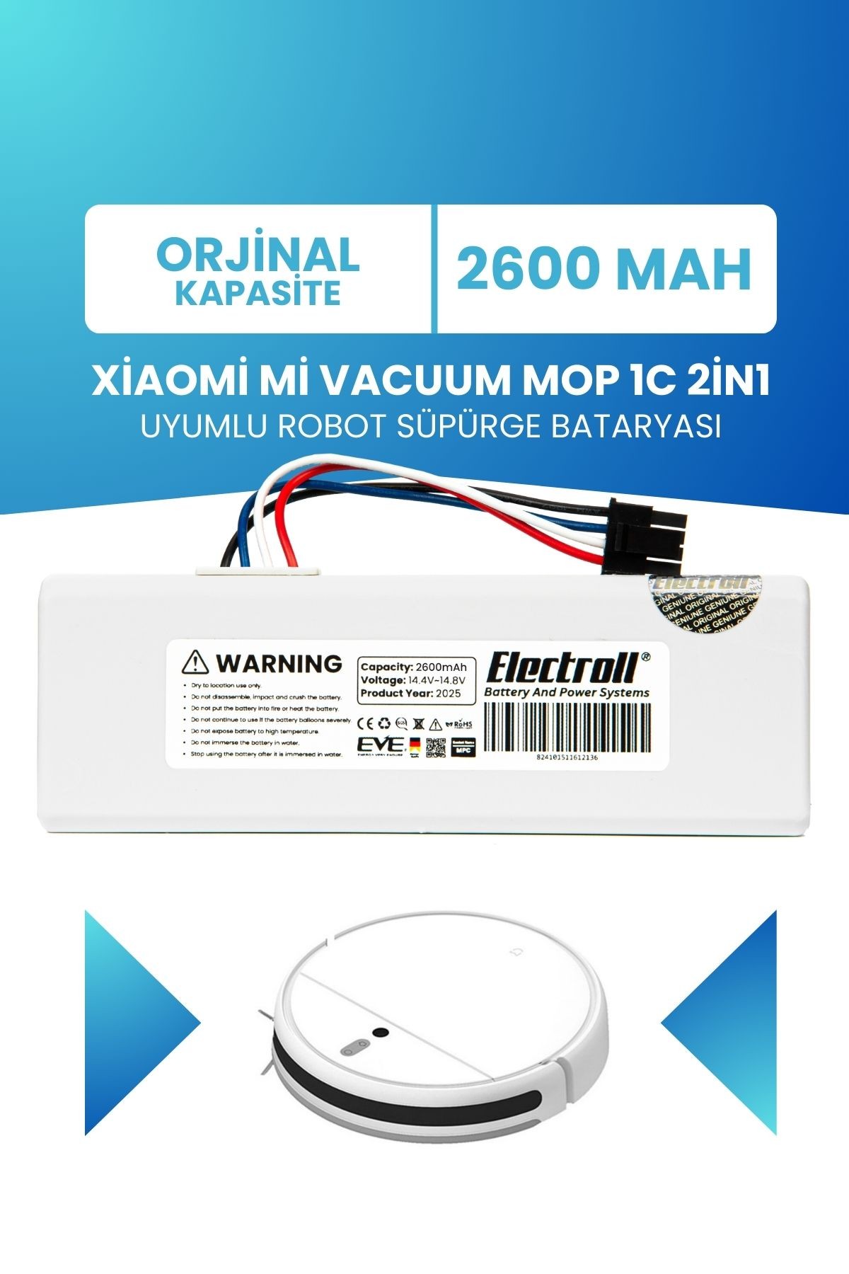 Xiaomi Mi Vacuum Mop 1c 2in1 Uyumlu Batarya (ORJİNAL KAPASİTE) 2600mah Robot Süpürge Pil Stytj01zhm