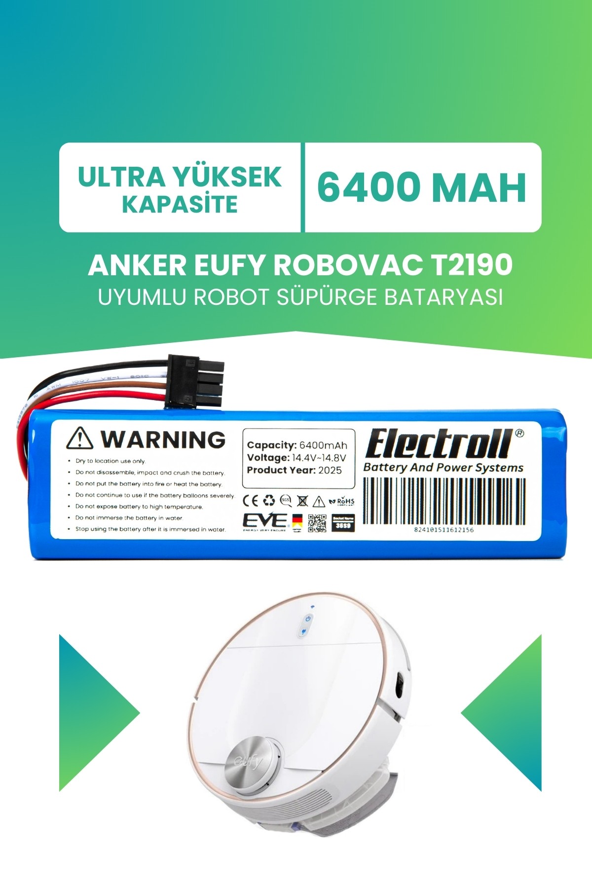 Eufy T2190 Uyumlu Batarya (YÜKSEK KAPASİTE) 6400mah Pil Robot Süpürge Batarya Değişimi