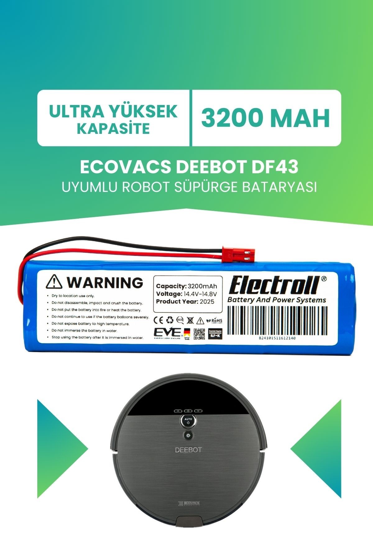 Ecovacs Deebot Df43 Uyumlu Batarya (YÜKSEK KAPASİTE) 3200mah Pil Robot Süpürge Bataryası Değişimi