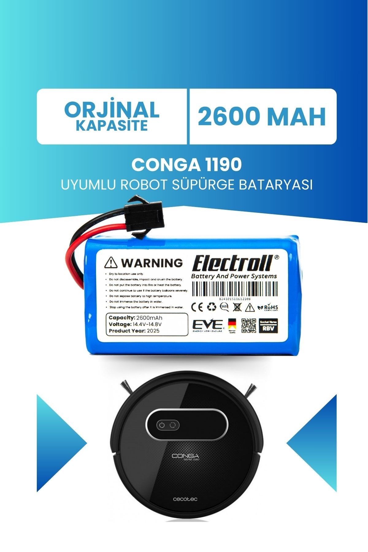 Conga 1190 Uyumlu Batarya (ORJİNAL KAPASİTE) 2600mah Pil Akıllı Robot Süpürge Bataryası