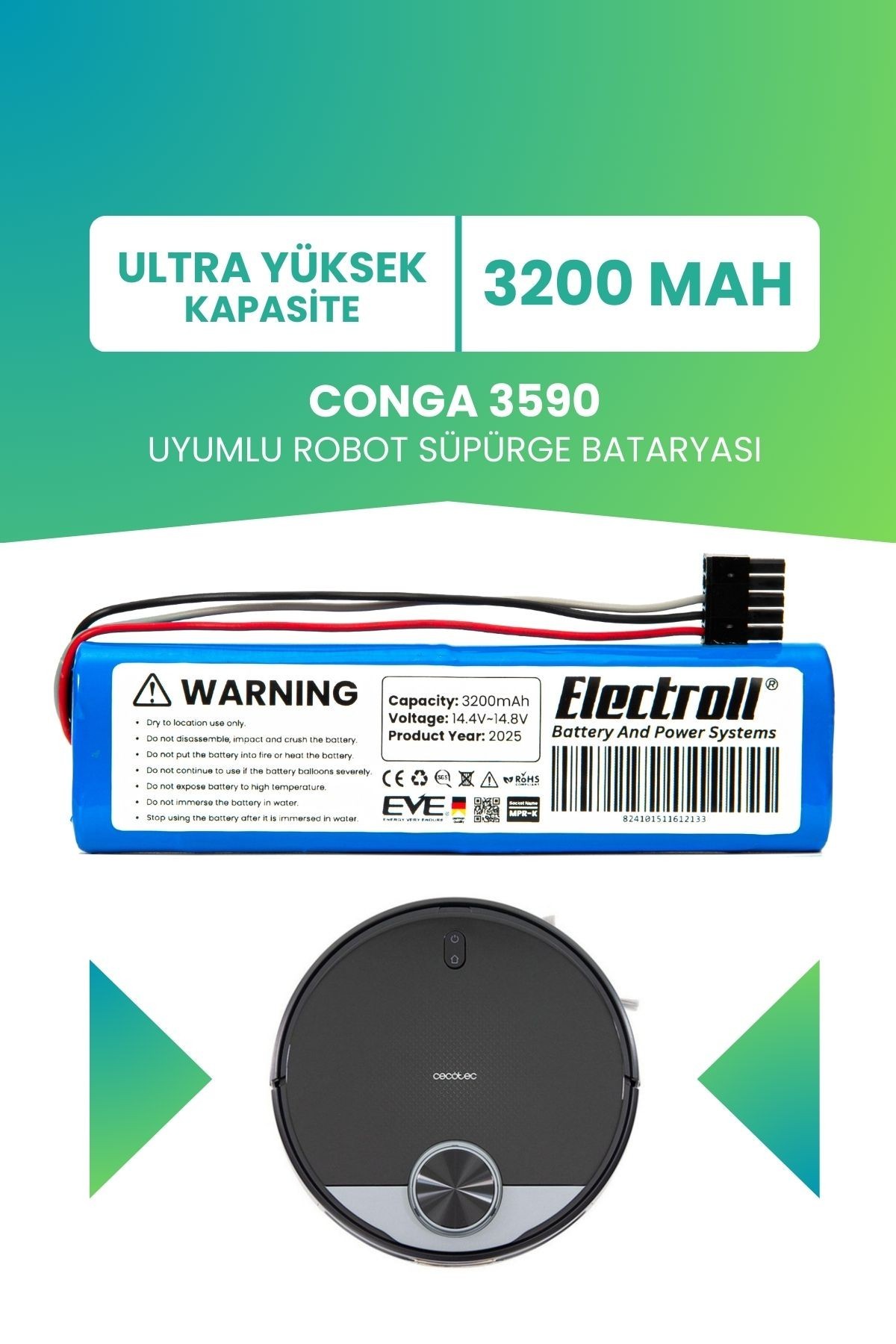 Conga 3590 Uyumlu Batarya (ULTRA YÜKSEK KAPASİTE) 3200mah Pil Robot Süpürge Bataryası Değişimi