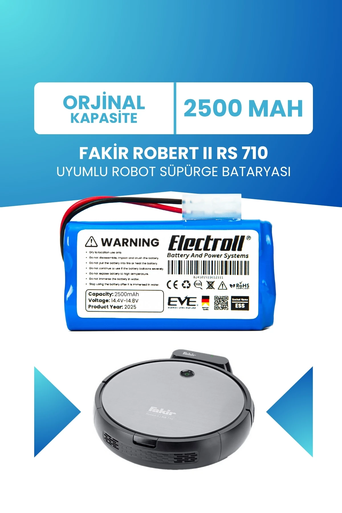 Fakir Robert Iı Rs 710 Uyumlu Batarya (STANDART KAPASİTE) 2500mah Pil Robot Süpürge Bataryası