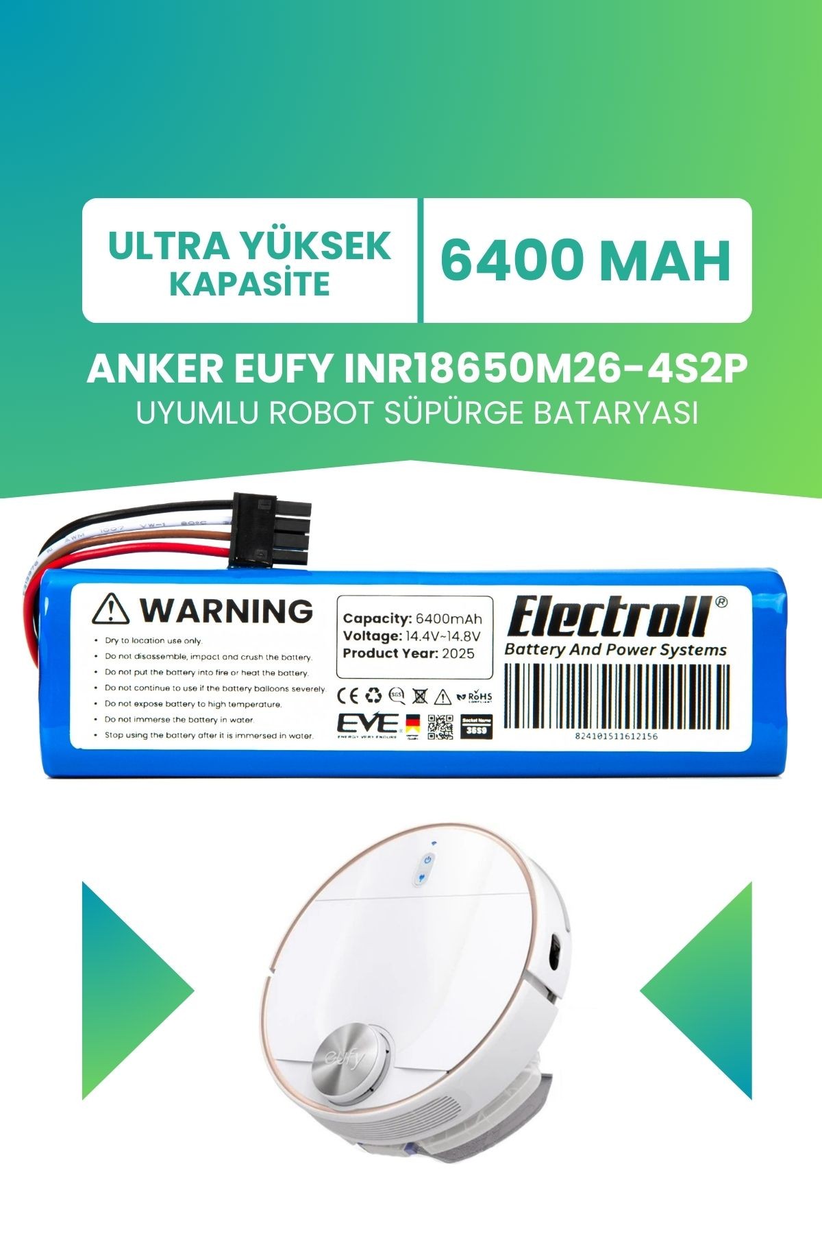 Eufy Inr18650m26-4s2p Uyumlu Batarya (ULTRA YÜKSEK KAPASİTE) 6400mah Pil Robot Süpürge Batarya