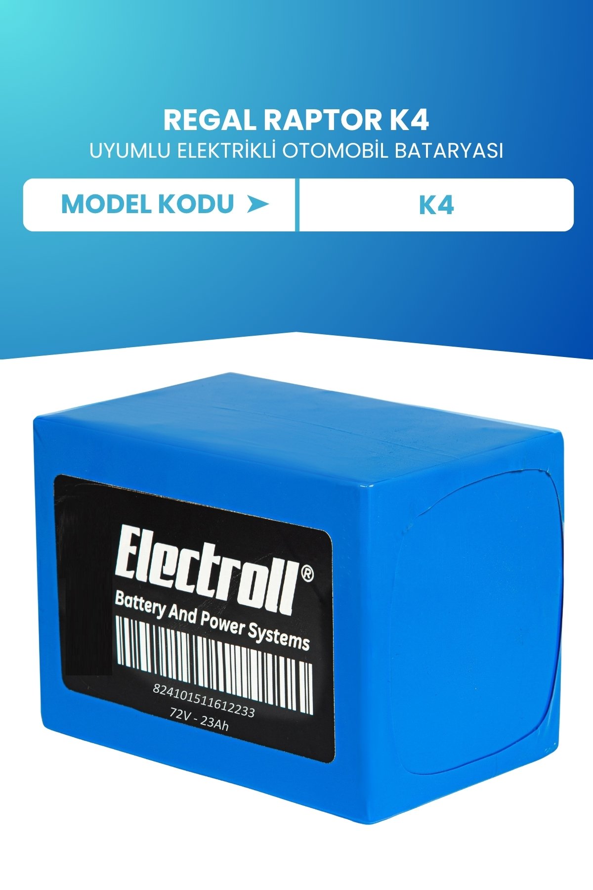 Regal Raptor K4 Uyumlu Batarya (Standart Kapasite) LiFePO4 72V 23Ah Elektrikli Otomobil Bataryası
