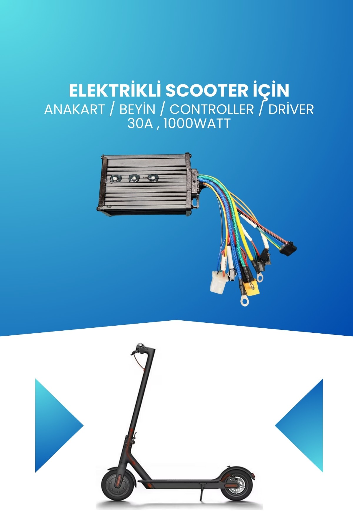 Elektrikli Scooter İçin Anakart / Beyin / Controller / Driver 30A , 1000watt