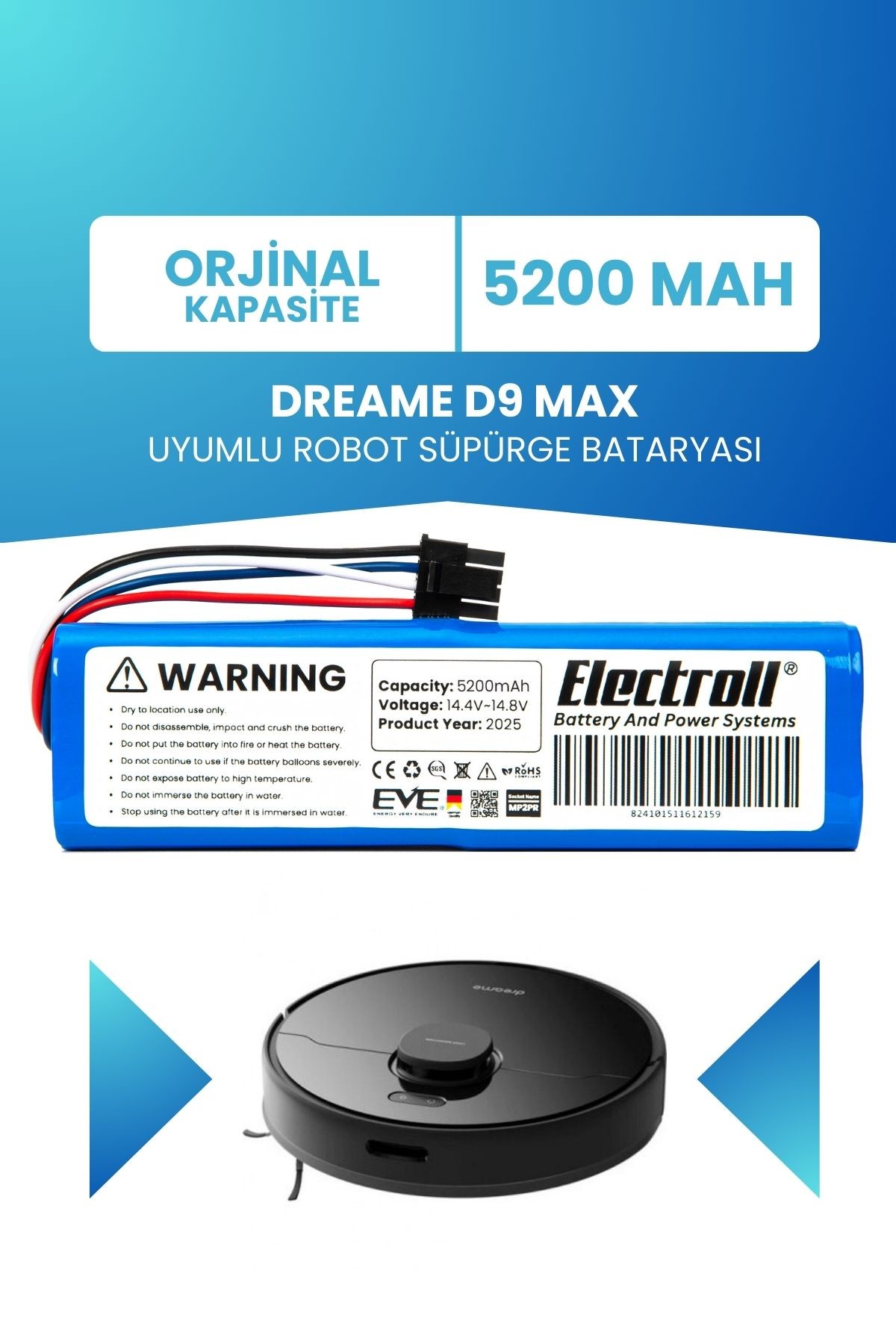 Dreame D9 Max (Orjinal Kapasite) 5200mAh Robot Süpürge Bataryası