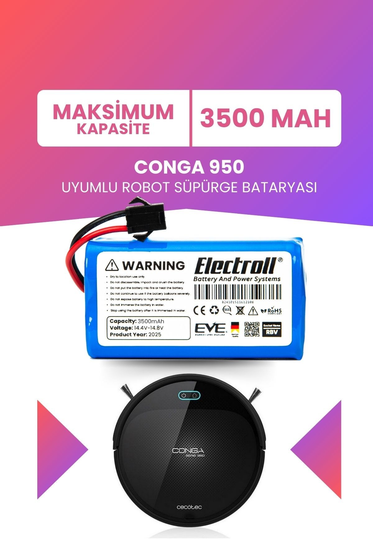 Conga 950 Uyumlu Batarya (MAKSİMUM KAPASİTE) 3500mah Pil Akıllı Robot Süpürge Bataryası