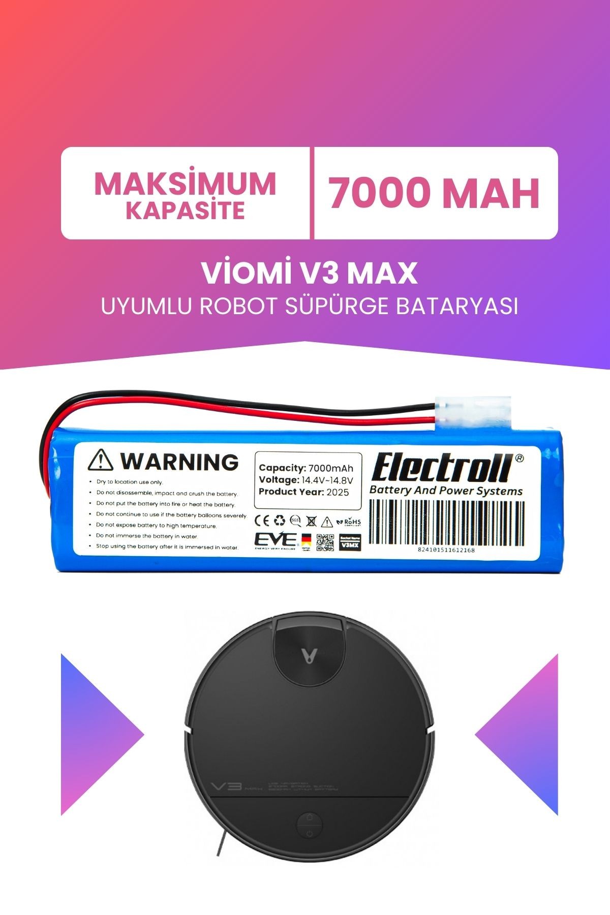 Viomi V3 Max Uyumlu Batarya (MAKSİMUM KAPASİTE) 7000mah Pil Robot Süpürge Bataryası V-RVCLM27B