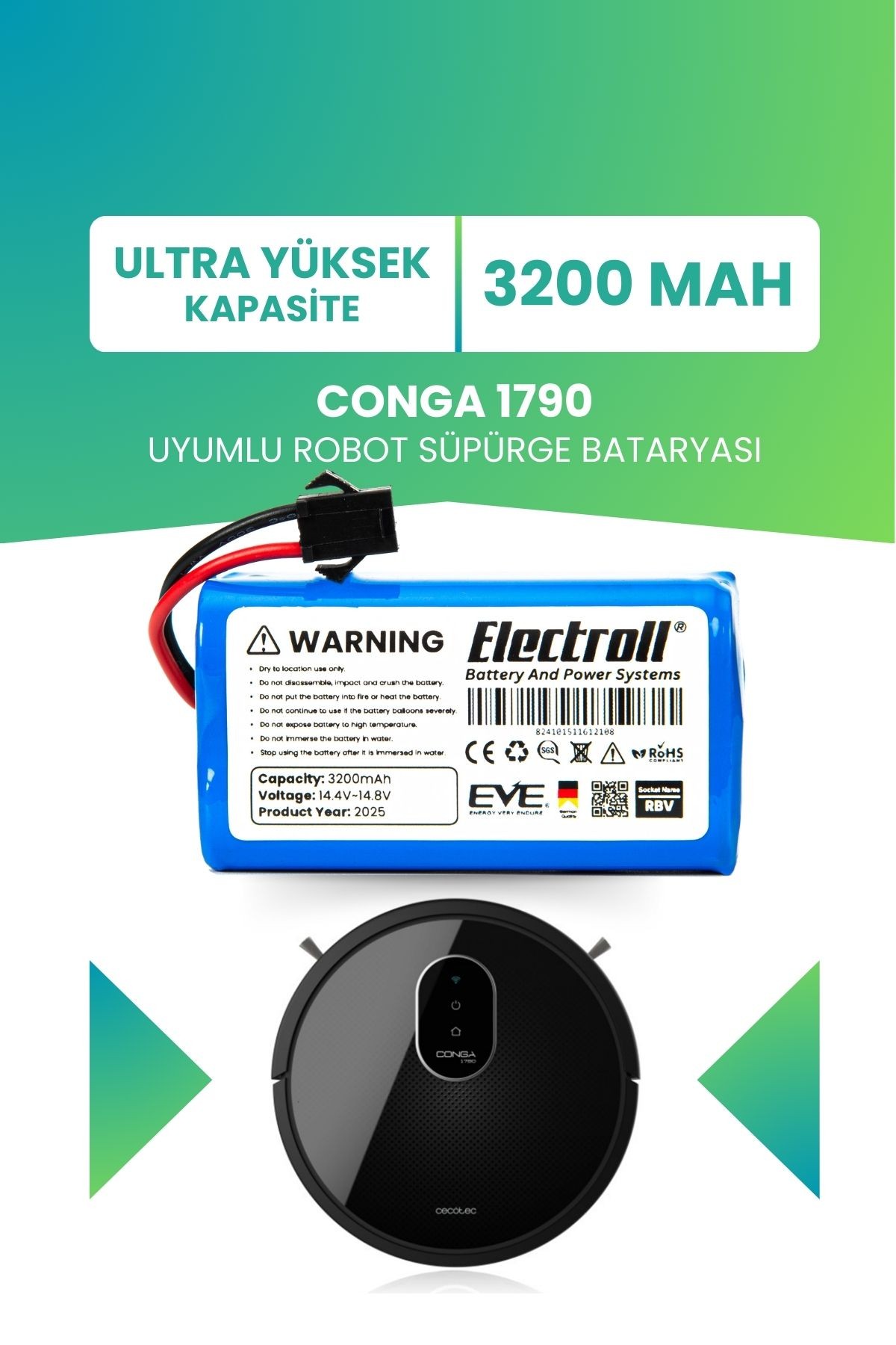 Conga 1790 Uyumlu Batarya (ULTRA YÜKSEK KAPASİTE) 3200mah Pil Robot Süpürge Bataryası