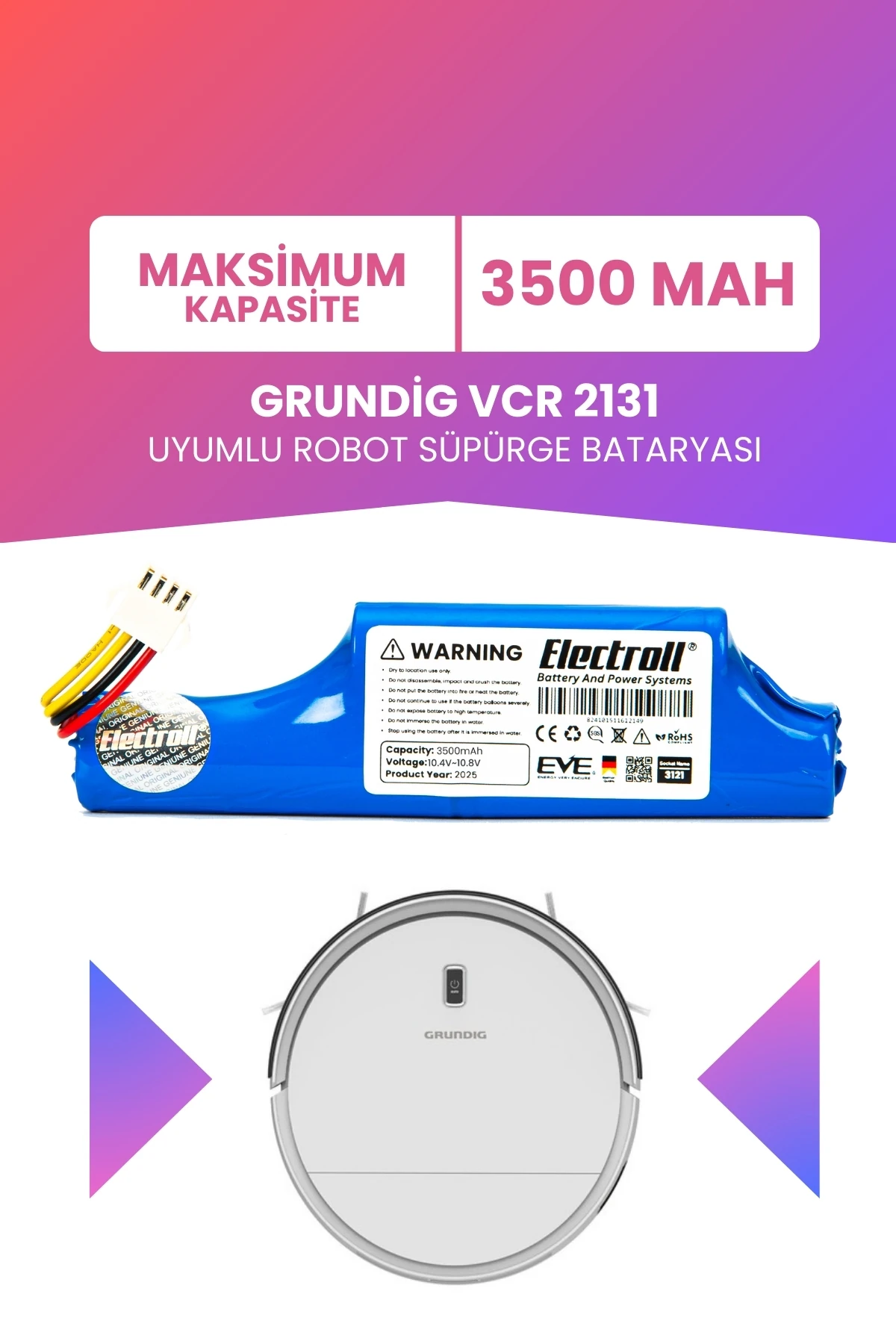 GRUNDİG VCR 2131 Uyumlu Batarya (MAKSİMUM KAPASİTE) 3500mah Pil Robot Süpürge Bataryası Değişimi