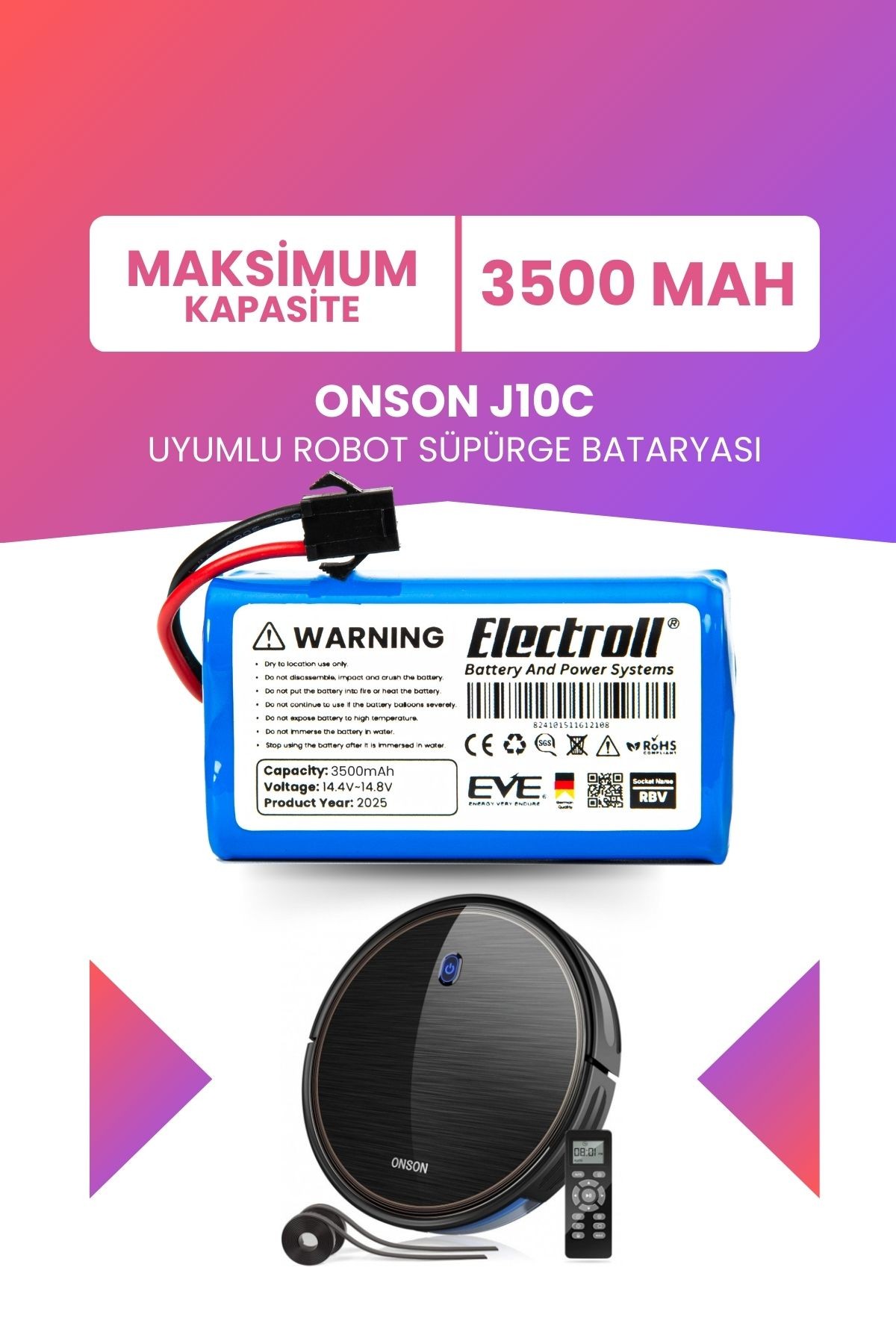 Onson J10C Uyumlu Batarya (Maksimum Kapasite) 3500MAH Pil Robot Süpürge Bataryası