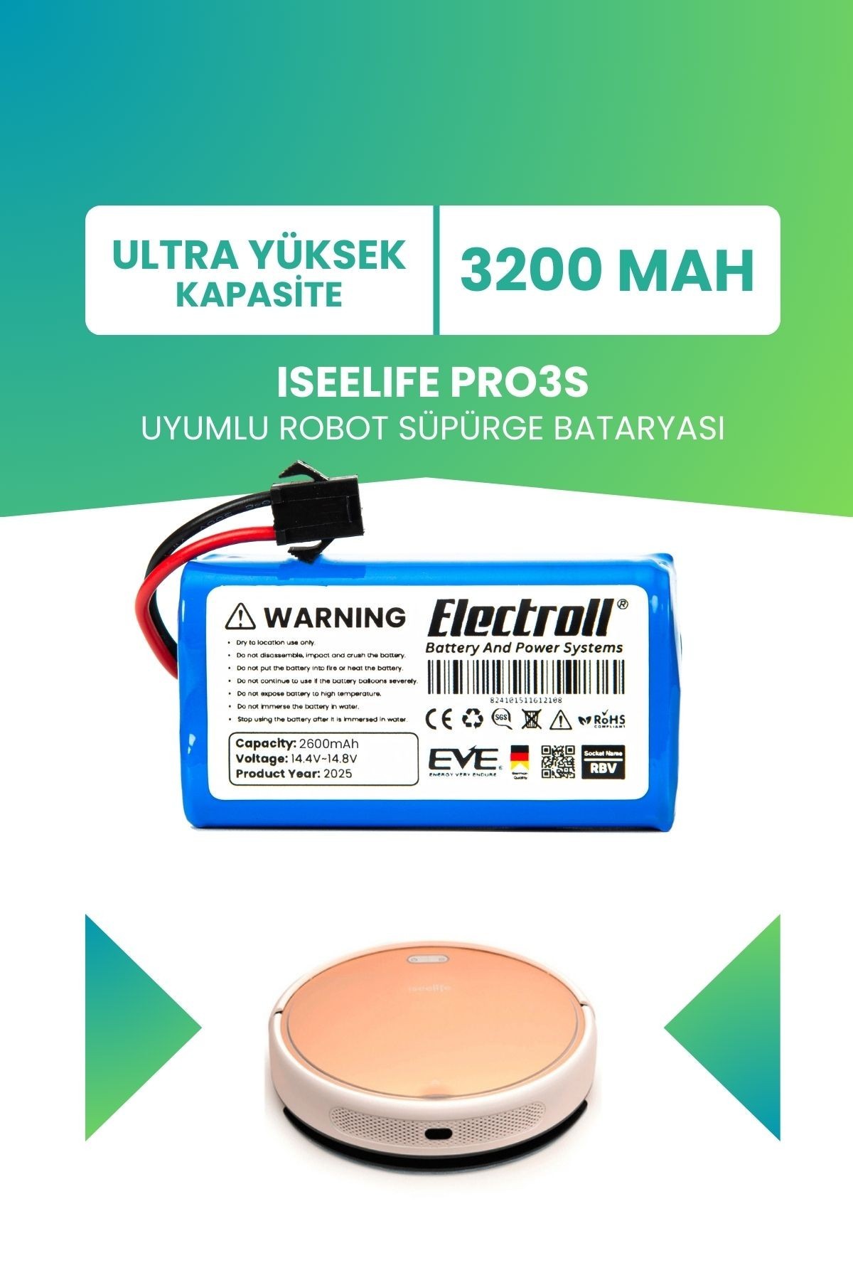 Iseelıfe Pro3s Uyumlu Batarya (ULTRA YÜKSEK KAPASİTE) 3200mah Pil Robot Süpürge Bataryası