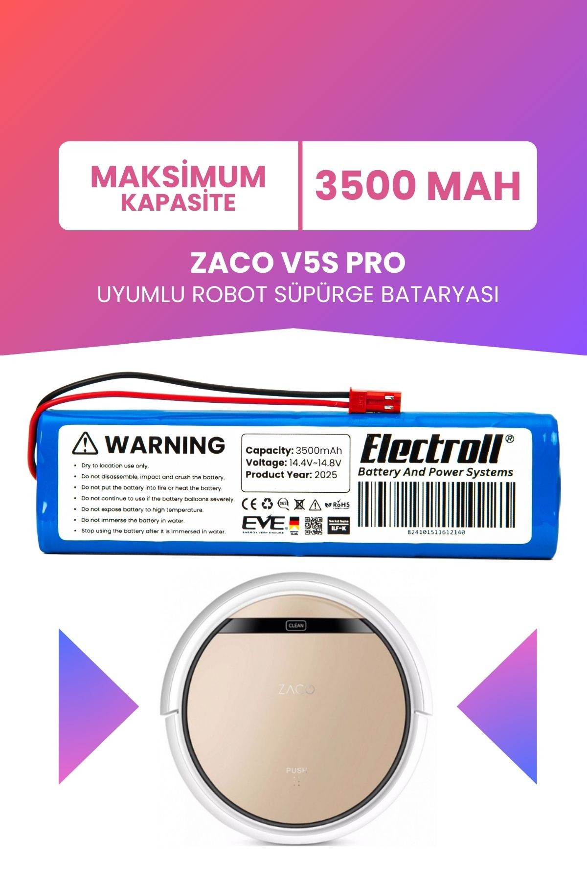 Zaco V5S Pro Uyumlu Batarya (Maksimum Kapasite) 3500mAh Robot Süpürge Bataryası