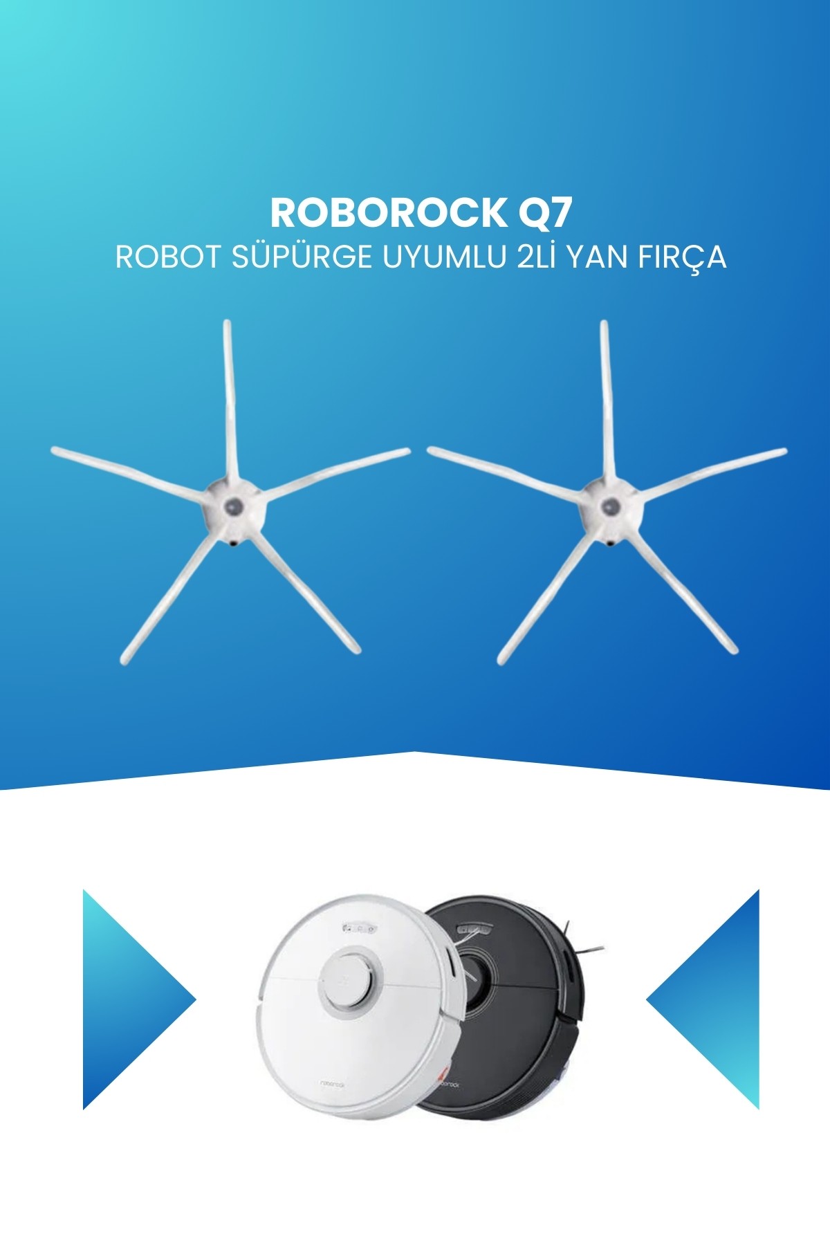 Roborock Q7 Robot Süpürge Uyumlu 2li Yan Fırça