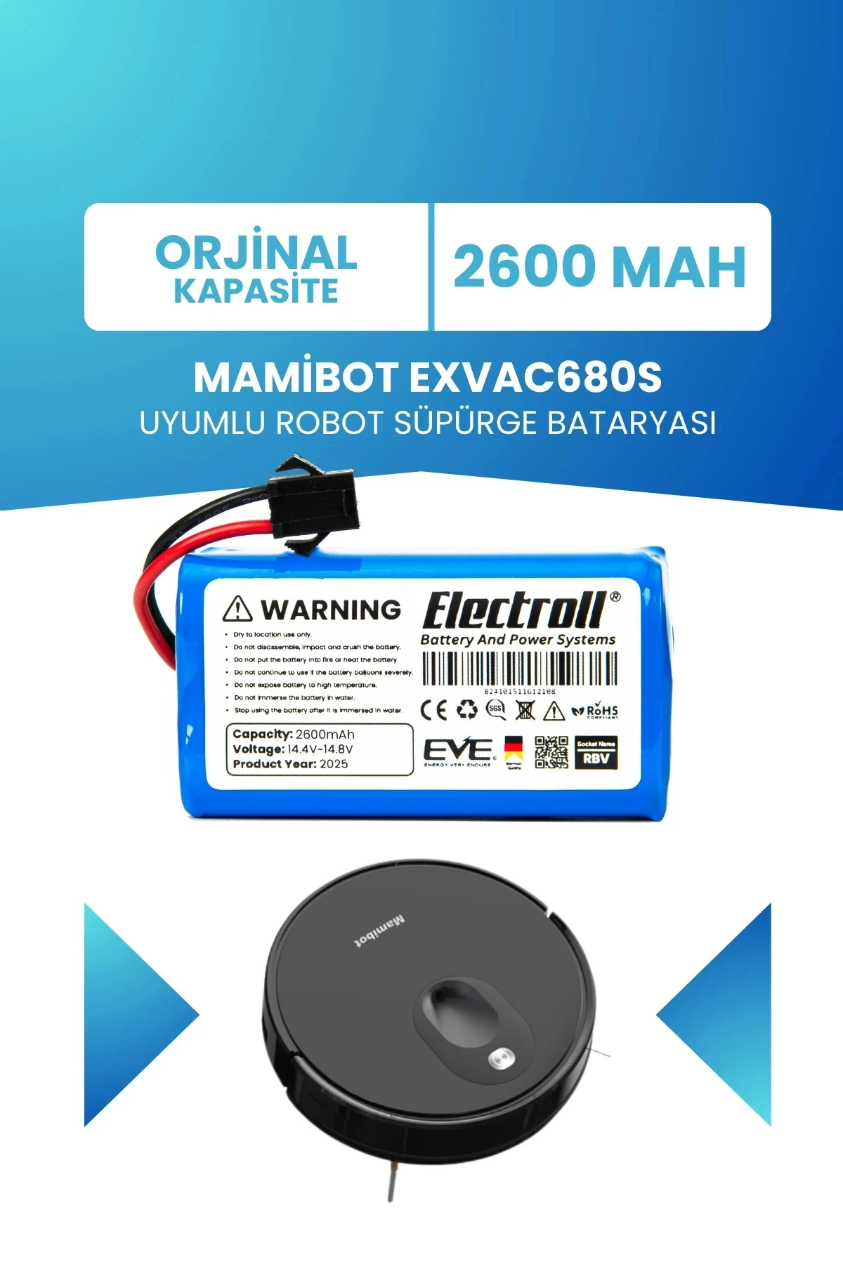 Mamibot Exvac680s Uyumlu Batarya (STANDART KAPASİTE) 2600mah Robot Süpürge Bataryası