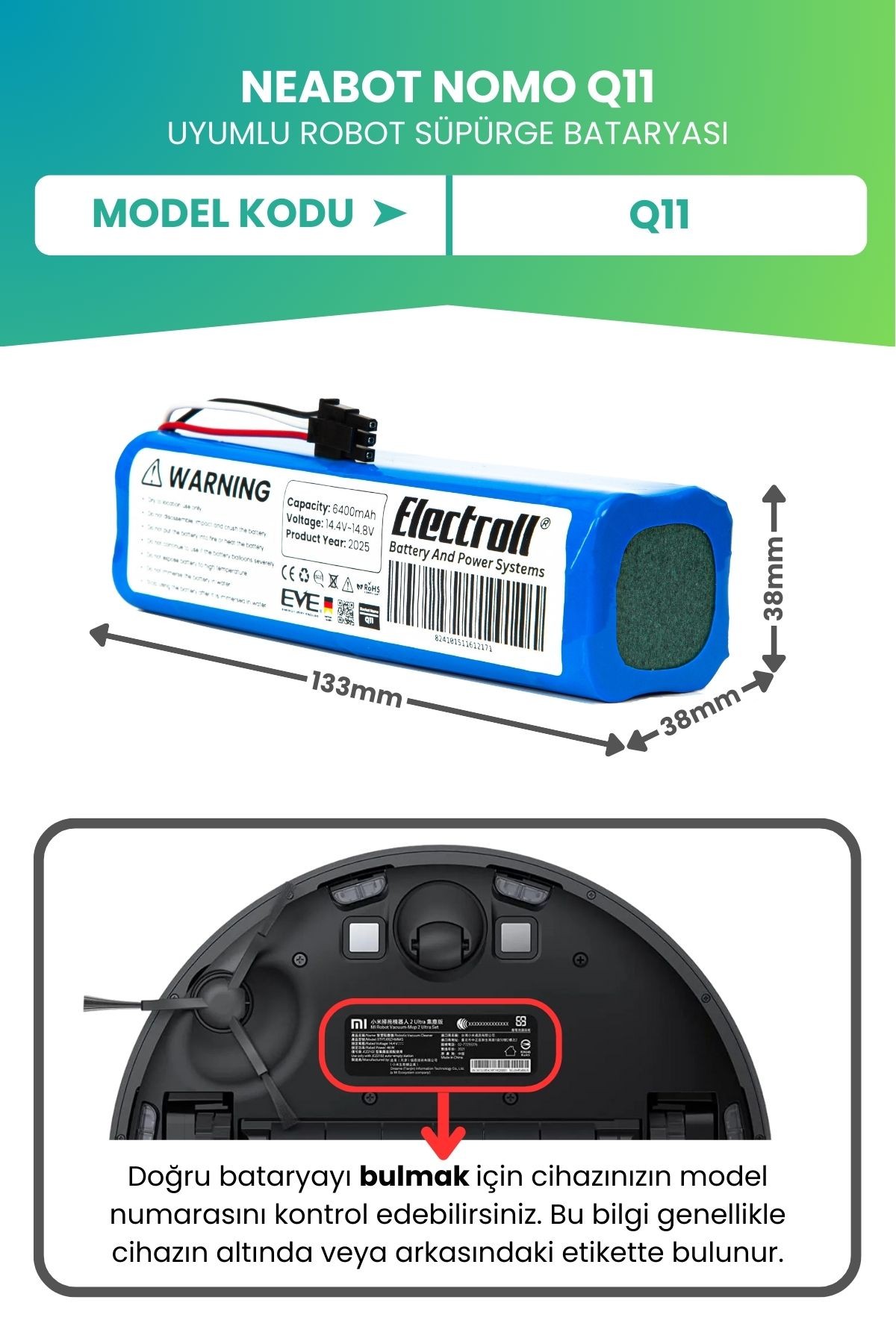 Neabot Nomo Q11 Uyumlu Batarya (ULTRA YÜKSEK KAPASİTE) 6400mah Pil Robot Süpürge Bataryası Değişimi