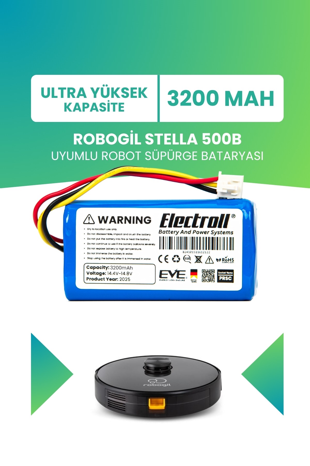 Robogil Stella 500B Uyumlu Batarya (ULTRA YÜKSEK KAPASİTE) 3200mah Pil Robot Süpürge Bataryası
