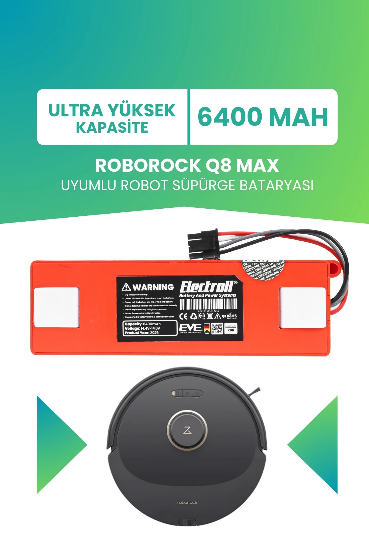 Roborock Q8 Max Uyumlu Batarya (ULTRA YÜKSEK KAPASİTE) 6400mah Robot Süpürge Bataryası Değişimi