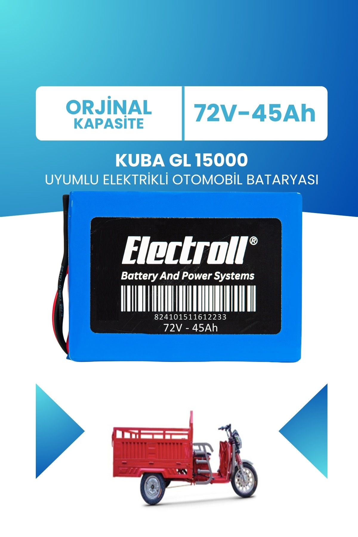 Kuba GL15000 Uyumlu Batarya (Standart Kapasite) LiFePO4 72V 45Ah Elektrikli Otomobil Bataryası