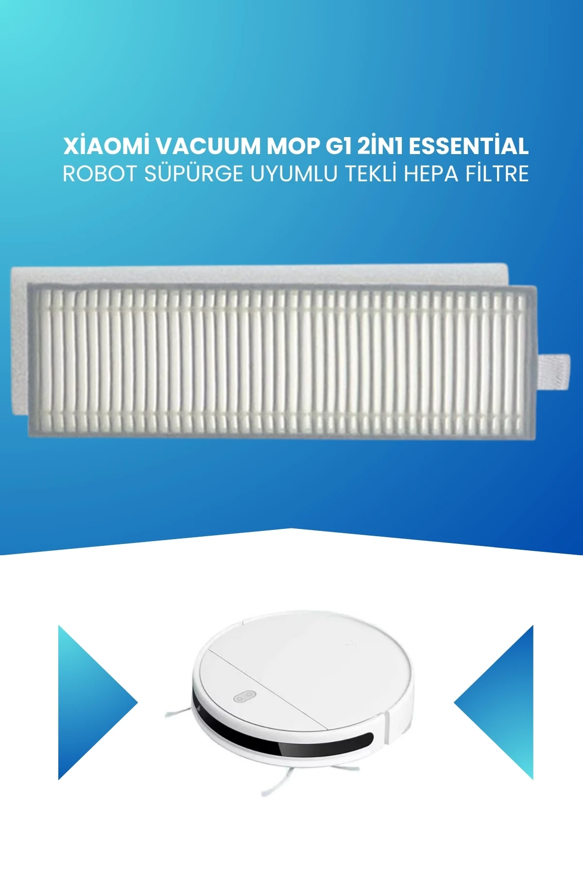 Xiaomi Vacuum Mop G1 2in1 Essential Robot Süpürge Uyumlu Tekli Hepa Filtre Mjstg1