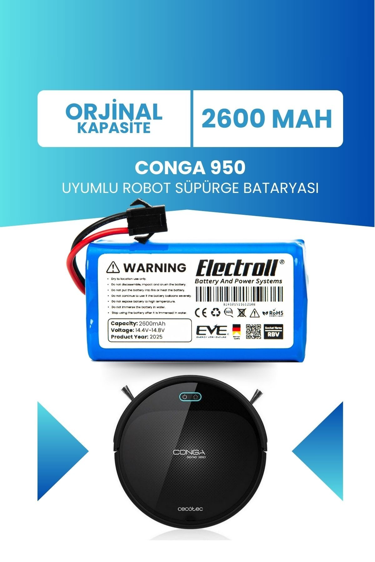 Conga 950 Uyumlu Batarya (ORJİNAL KAPASİTE) 2600mah Pil Robot Süpürge Bataryası