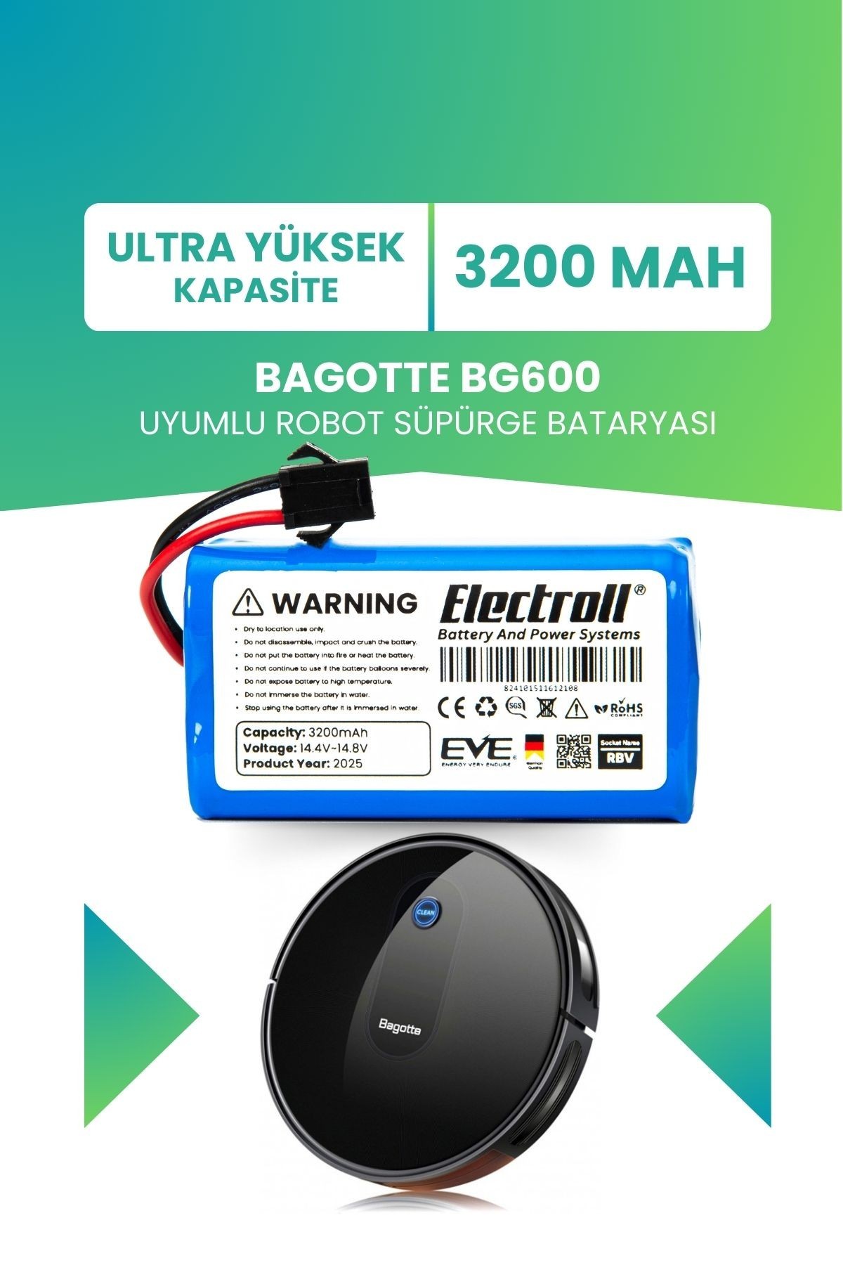 Bagotte Bg600 Uyumlu Batarya (ULTRA YÜKSEK KAPASİTE) 3200mah Pil Akıllı Robot Süpürge Bataryası