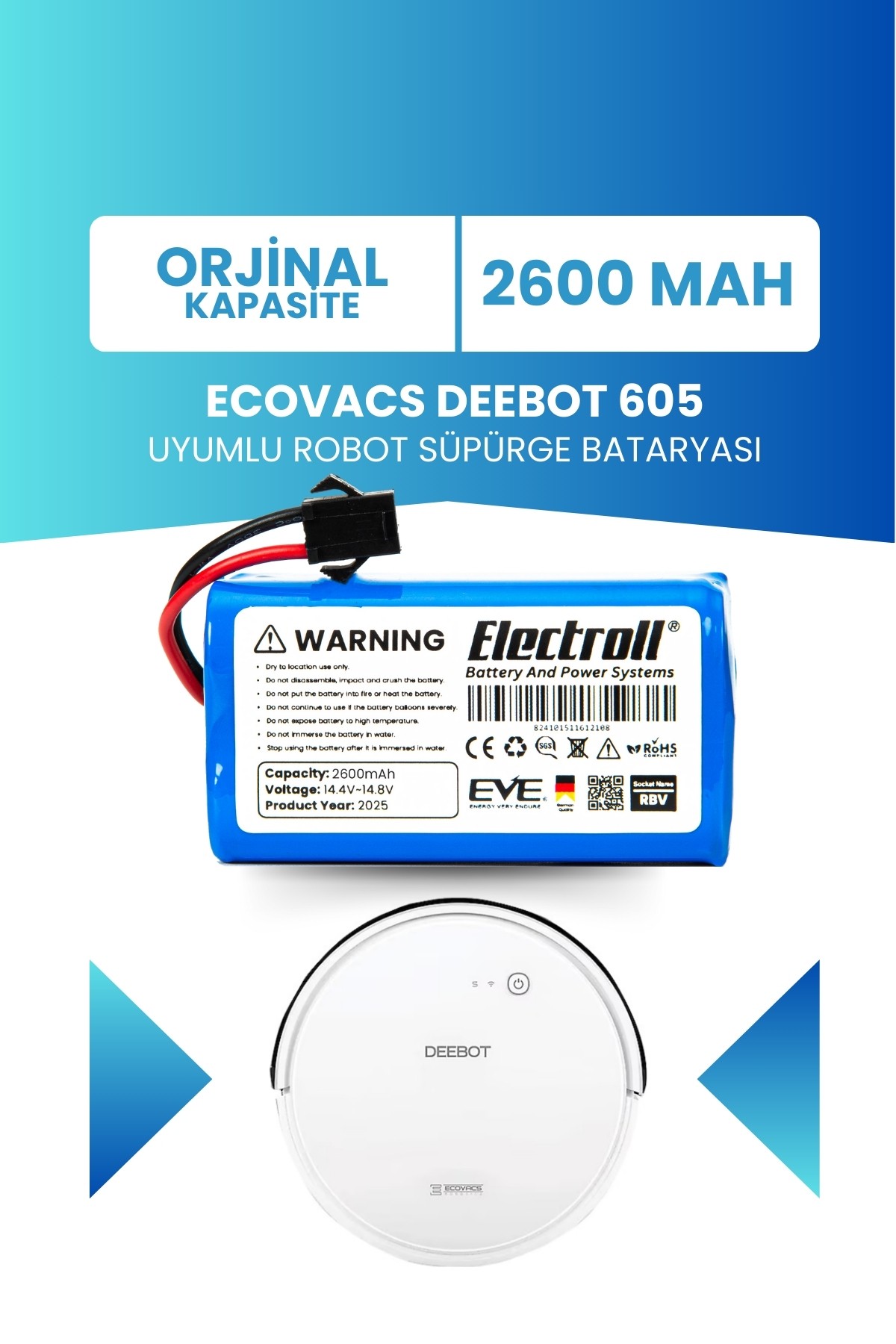 Ecovacs Deebot 605 Uyumlu Batarya (ORJİNAL KAPASİTE) 2600mah Pil Robot Süpürge Bataryası