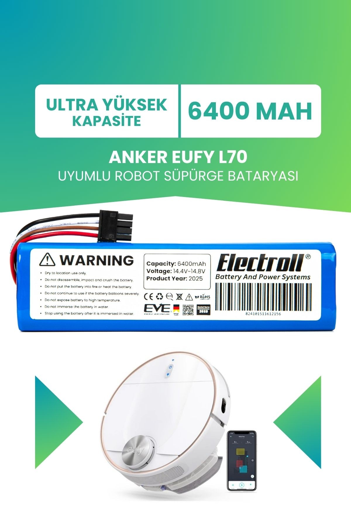 Anker Eufy L70 Hybrid Batarya (ULTRA YÜKSEK KAPASİTE) 6.400mah Pil Akıllı Robot Süpürge Batarya