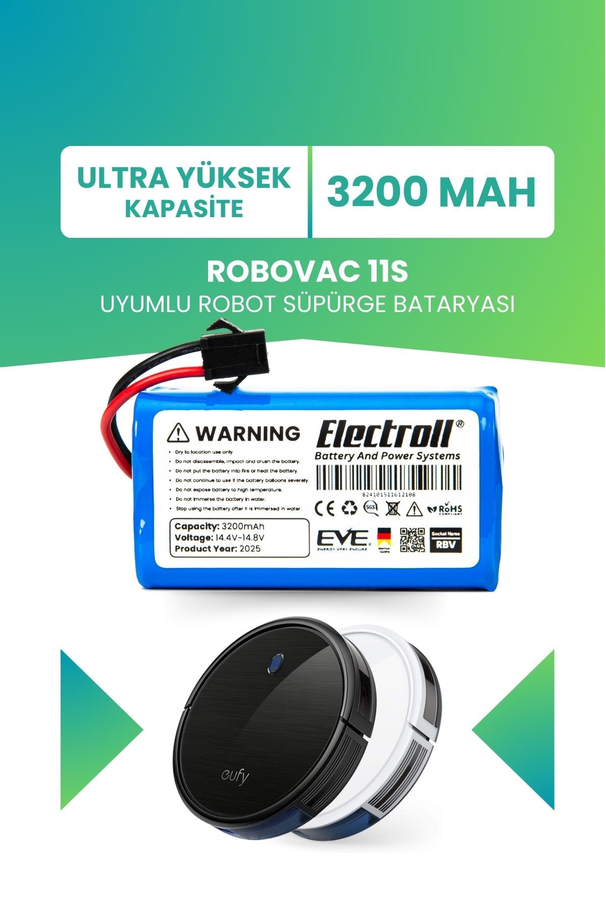 Robovac 11s Uyumlu Batarya (ULTRA YÜKSEK KAPASİTE) 3200mah Pil Robot Süpürge Bataryası T2108311