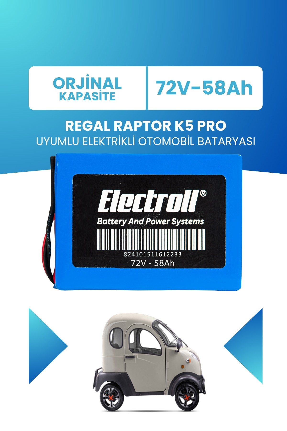 Regal Raptor K5 Pro Uyumlu Batarya (Standart Kapasite) LiFePO4 72V 58Ah Elektrikli Otomobil Bataryası