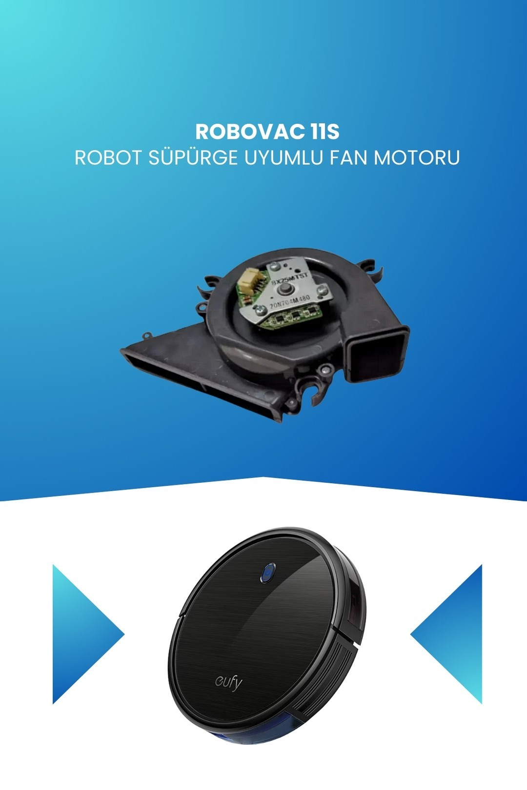 Robovac 11S Robot Süpürge Uyumlu Fan Motoru T2108