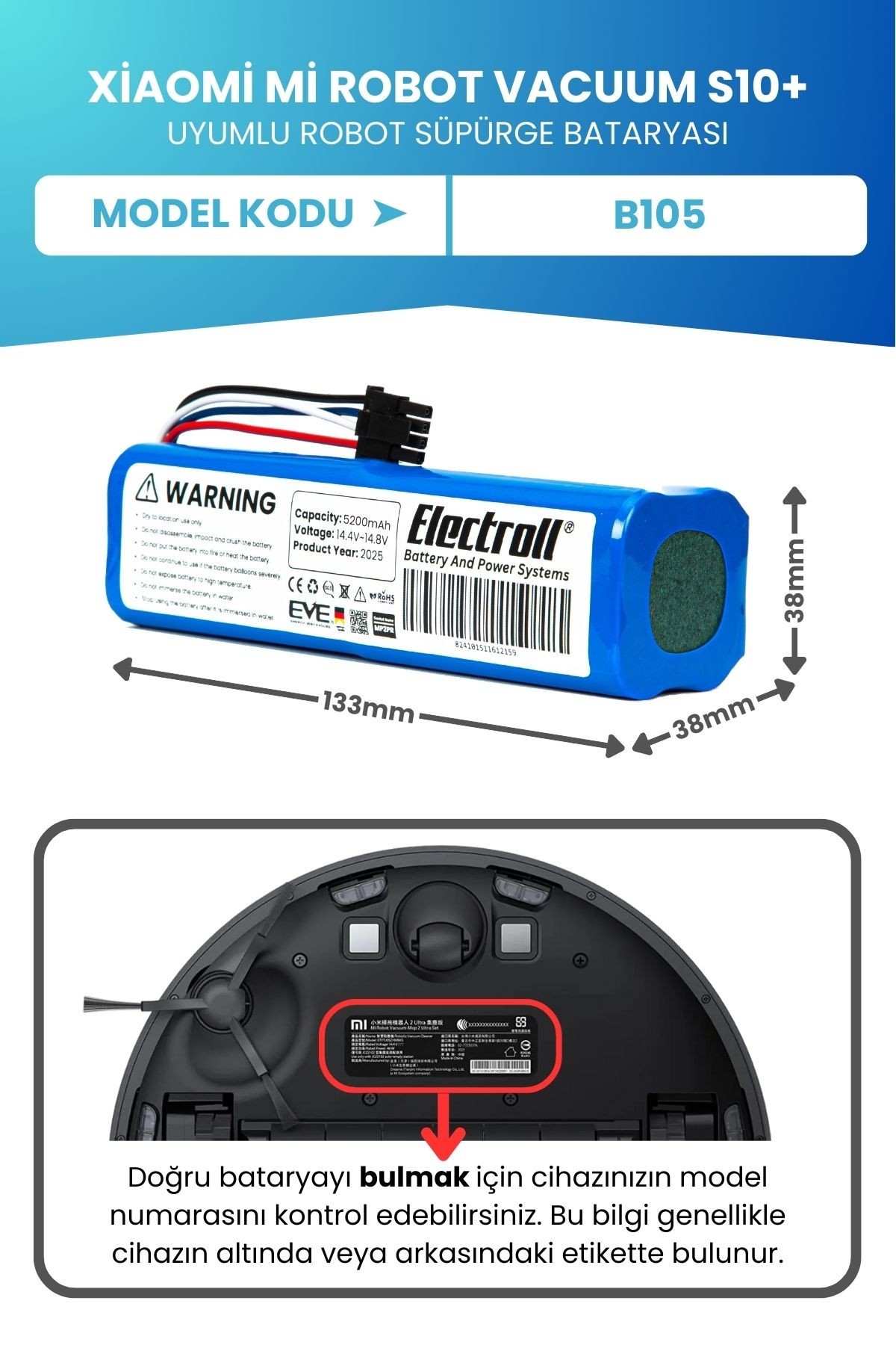 Xiaomi Mi Robot Vacuum S10 Uyumlu Batarya (ORJİNAL KAPASİTE) 5200mah Pil Robot Süpürge Pil B105