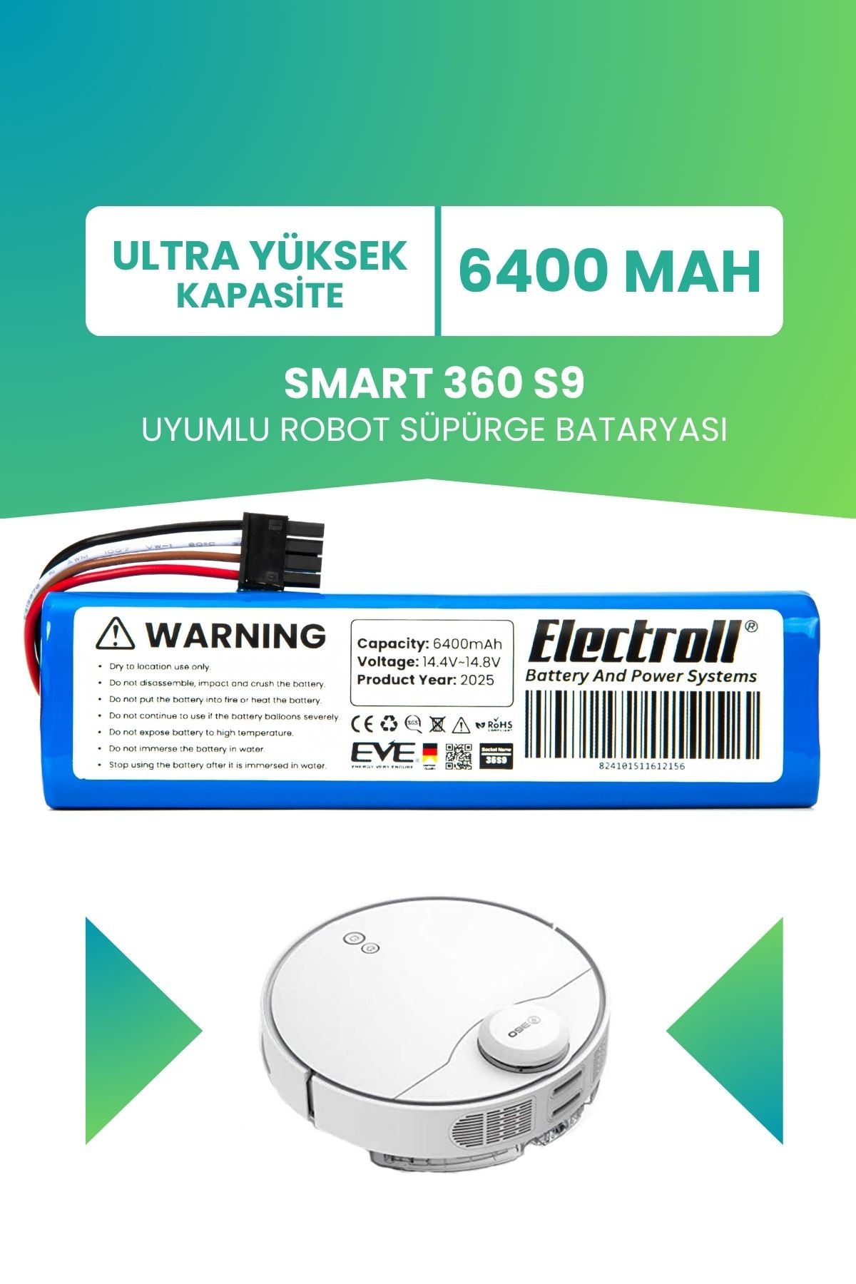 Smart 360 S9 Uyumlu Batarya (ULTRA YÜKSEK KAPASİTE) 6400mah Pil Robot Süpürge Bataryası 360rcs9us