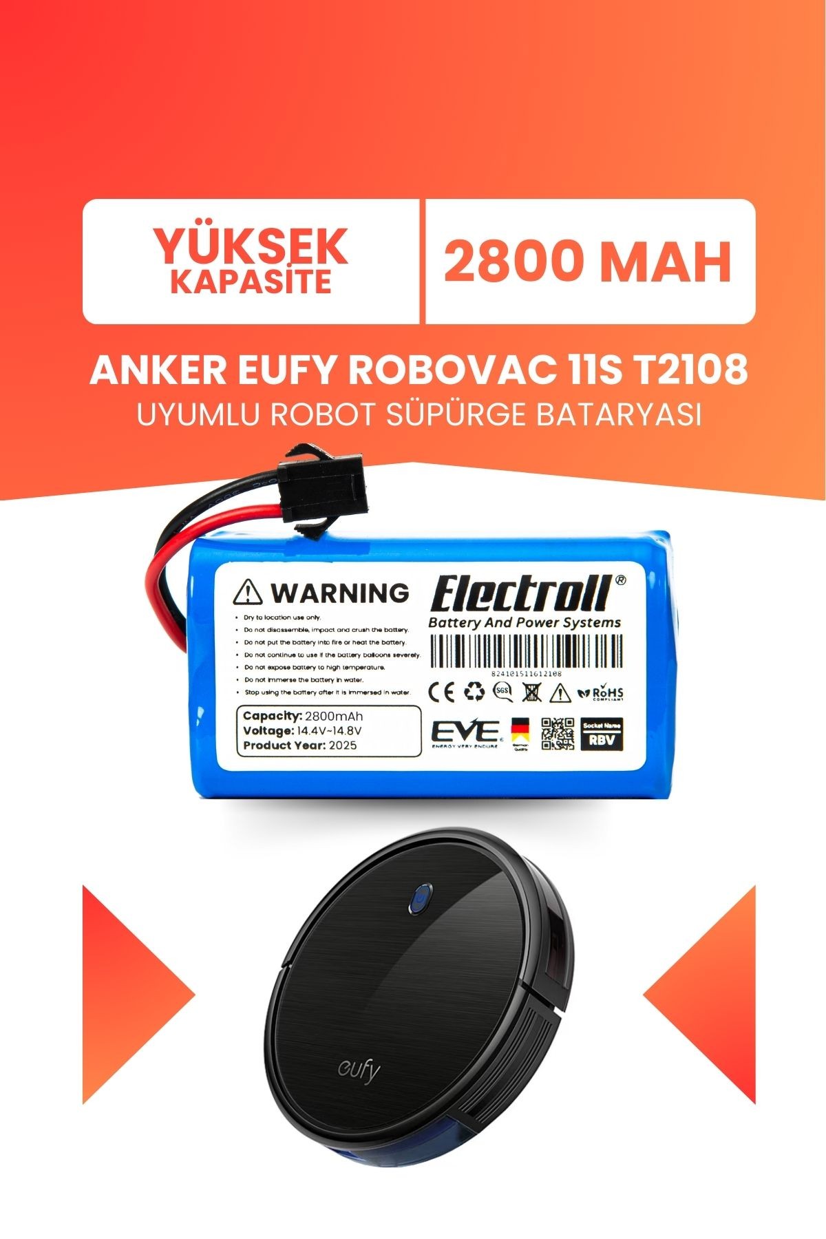 Eufy Robovac 11s T2108 Uyumlu Batarya (YÜKSEK KAPASİTE) 2800mah Pil Robot Süpürge Batarya