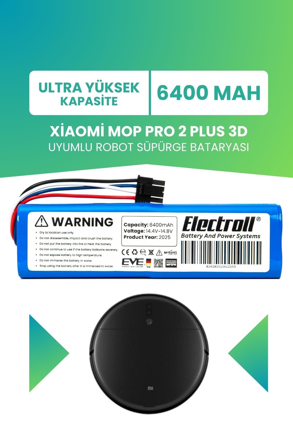 Xiaomi Mop Pro 2 Plus 3d Stytjo2zhm Uyumlu Batarya (ULTRA YÜKSEK KAPASİTE) 6400mah Robot Süpürge