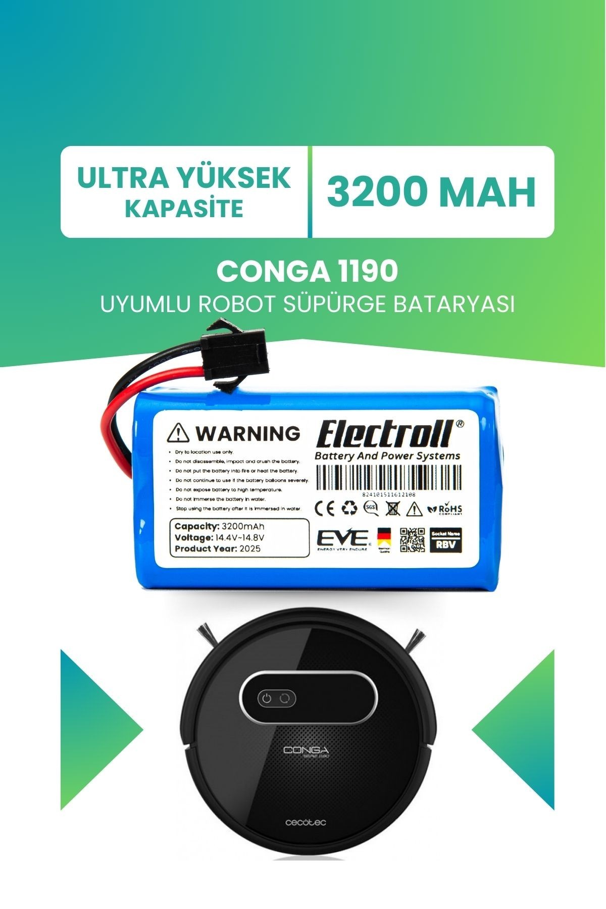 Conga 1190 Uyumlu Batarya (ULTRA YÜKSEK KAPASİTE) 3200mah Pil Robot Süpürge Bataryası