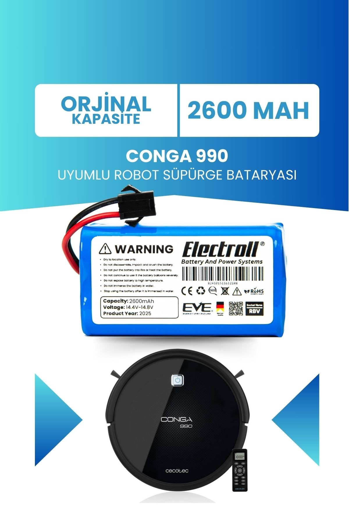 Conga 990 Uyumlu Batarya (ORJİNAL KAPASİTE) 2600mah Pil Robot Süpürge Bataryası