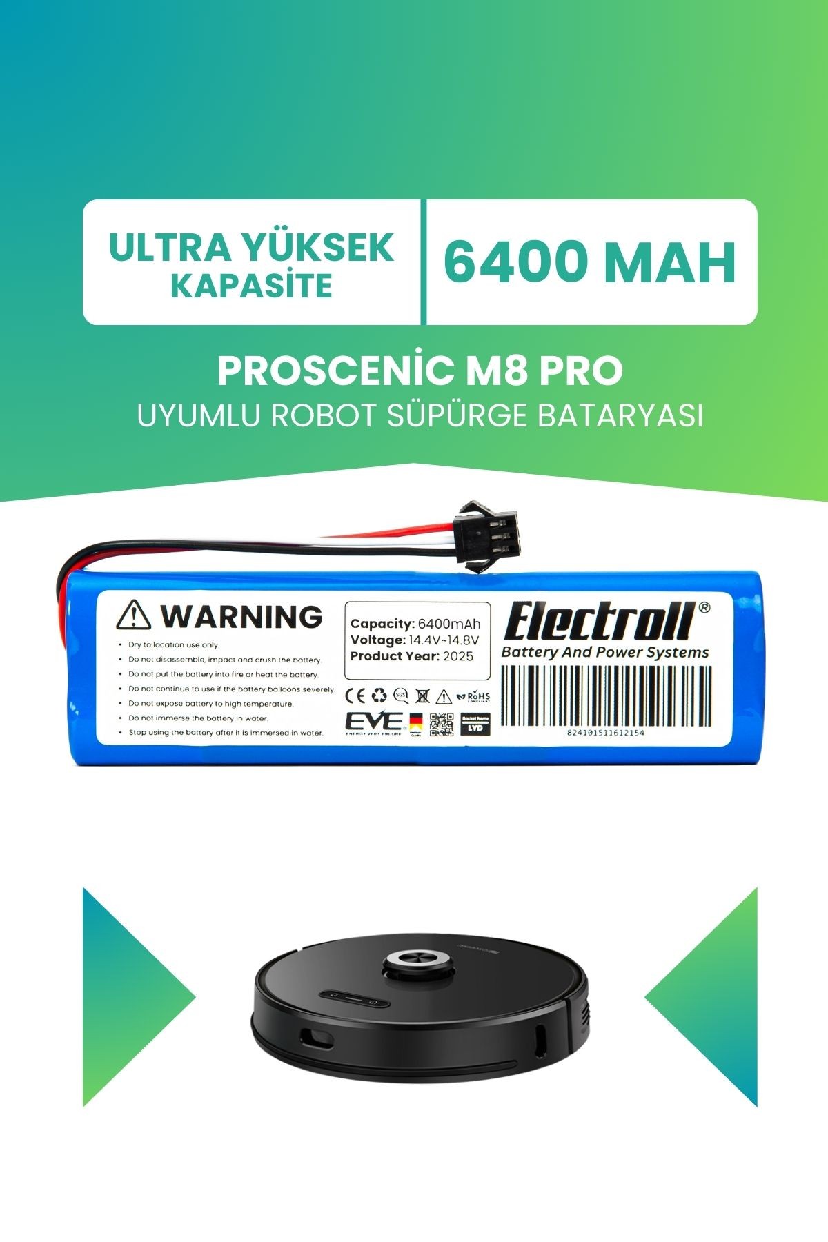 Proscenic M8 Pro Uyumlu Batarya (ULTRA YÜKSEK KAPASİTE) 6400mah Pil Robot Süpürge Bataryası Değişimi