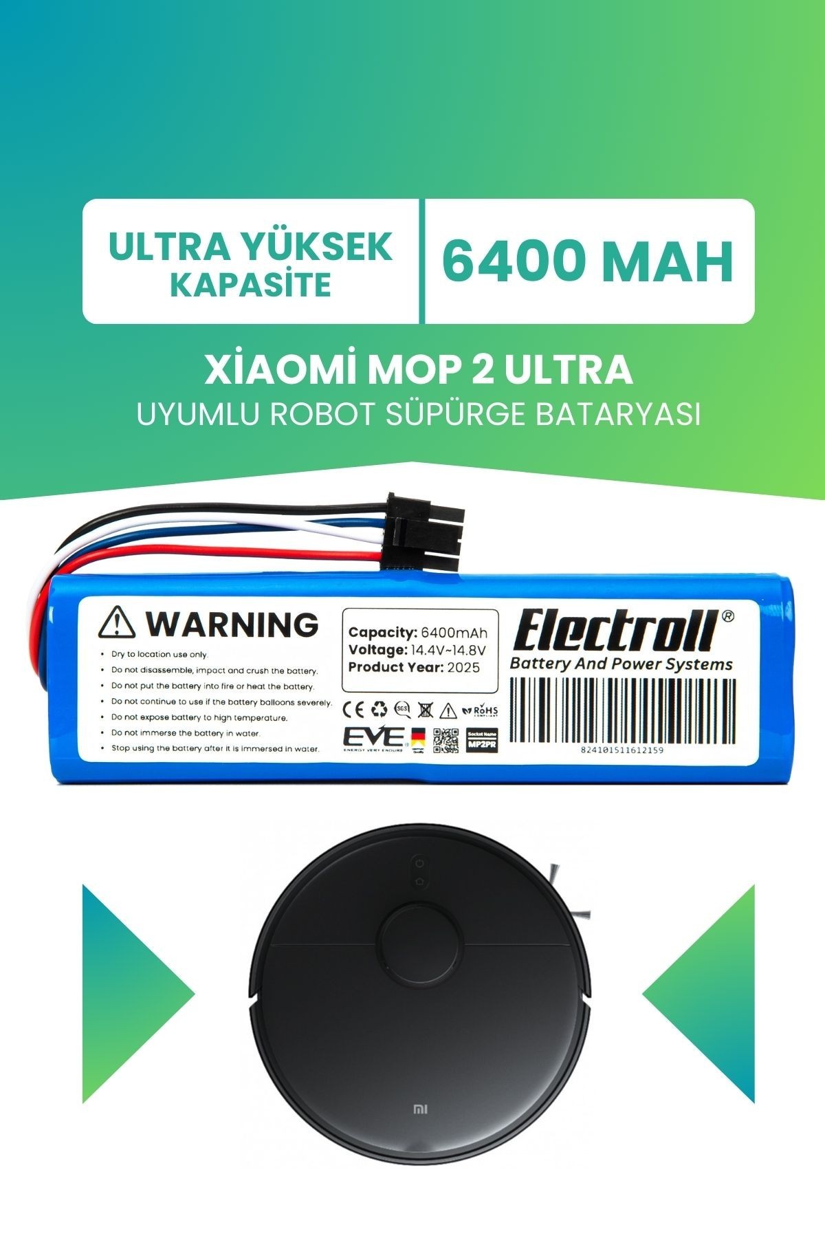 Xiaomi Mop 2 Ultra Uyumlu Batarya (ULTRA YÜKSEK KAPASİTE) 6400mah Robot Süpürge Bataryası Değişimi