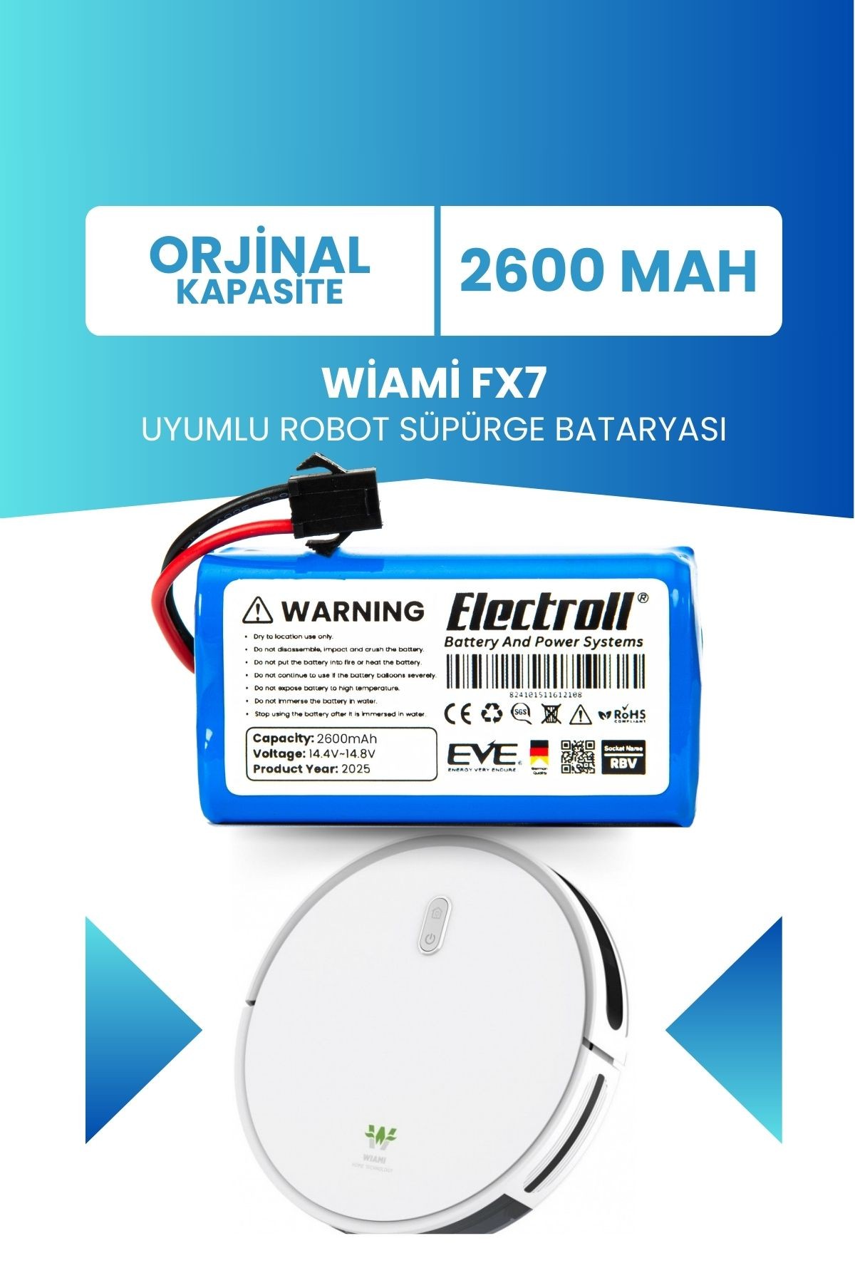 Wiami Fx7 Uyumlu Batarya (ORJİNAL KAPASİTE) 2600mah Pil Robot Süpürge Bataryası