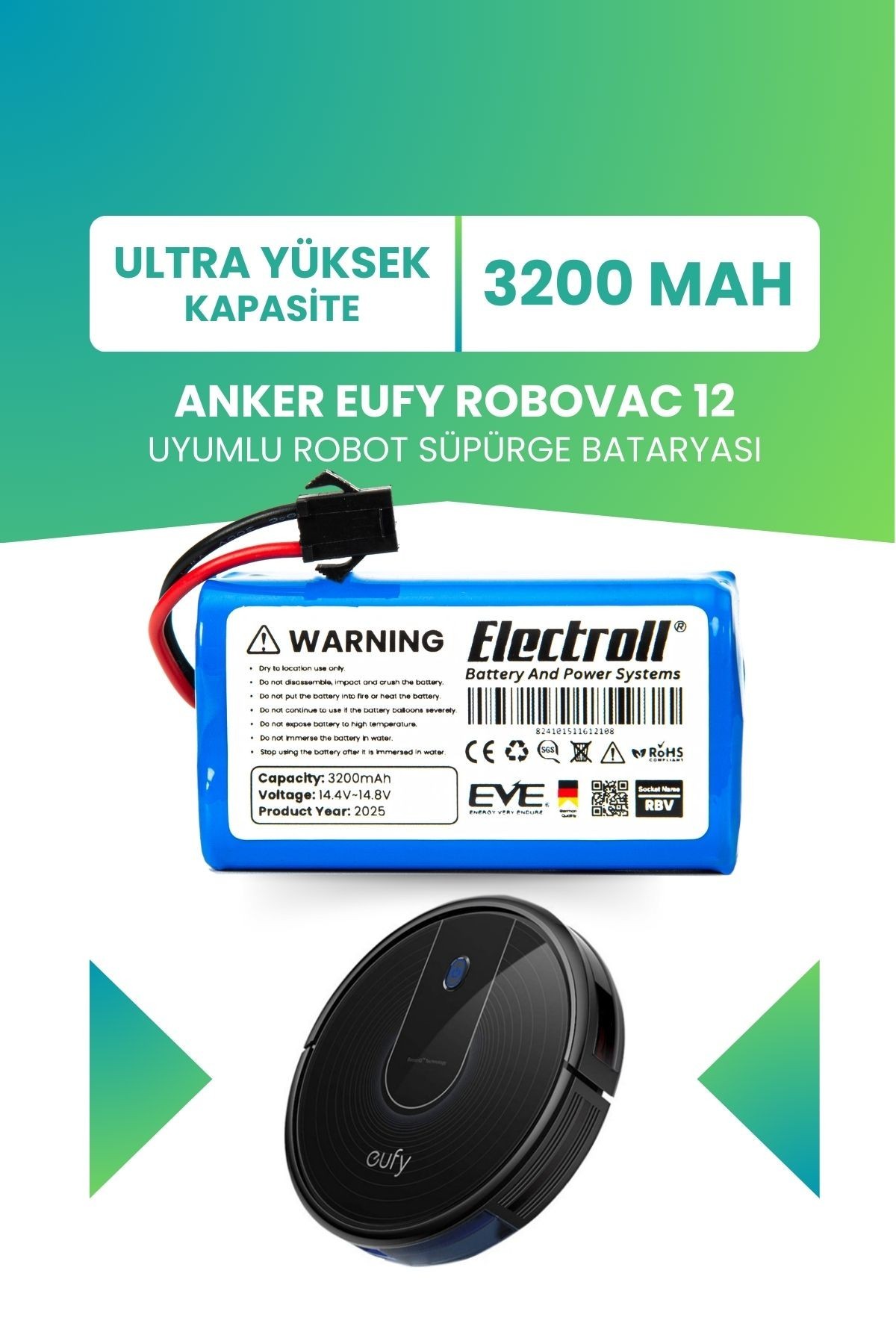 Eufy Robovac 12 Uyumlu Batarya (YÜKSEK KAPASİTE) 3200mah Pil Robot Süpürge Batarya Değişimi