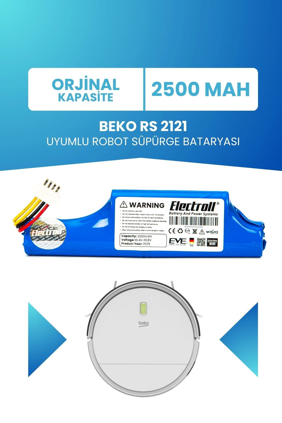 BEKO RS 2121 Uyumlu Batarya (ORJİNAL KAPASİTE) 2500mah Pil Robot Süpürge Bataryası Değişimi