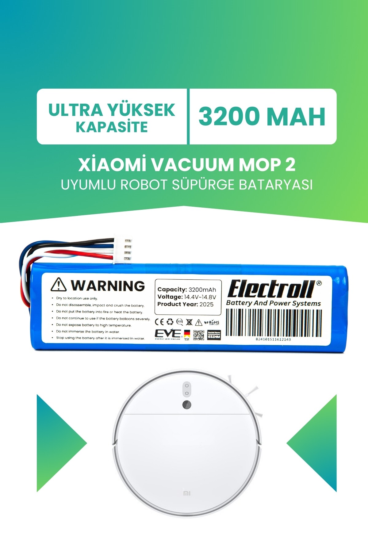 Xiaomi Vacuum Mop 2 (STYTJ03ZHM) Uyumlu Batarya (ULTRA YÜKSEK KAPASİTE) 3200mah Robot Süpürge Pili