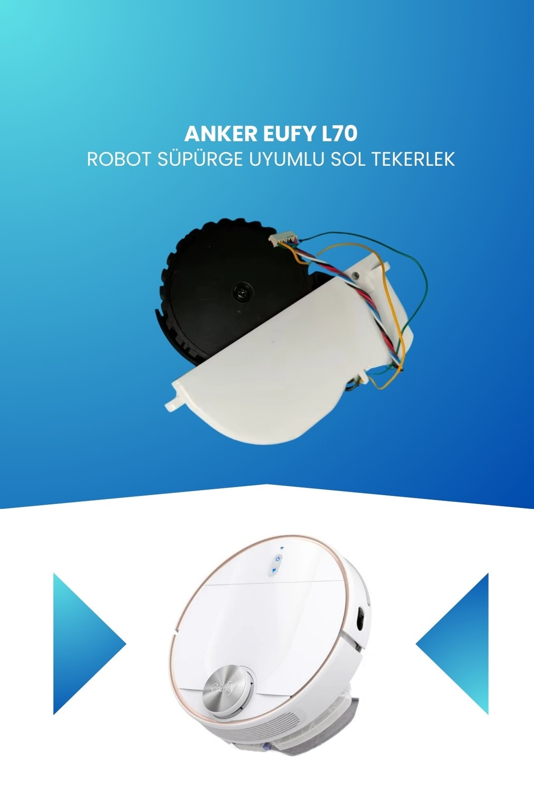 Anker Eufy L70 Robot Süpürge Uyumlu Sol Tekerlek T2190