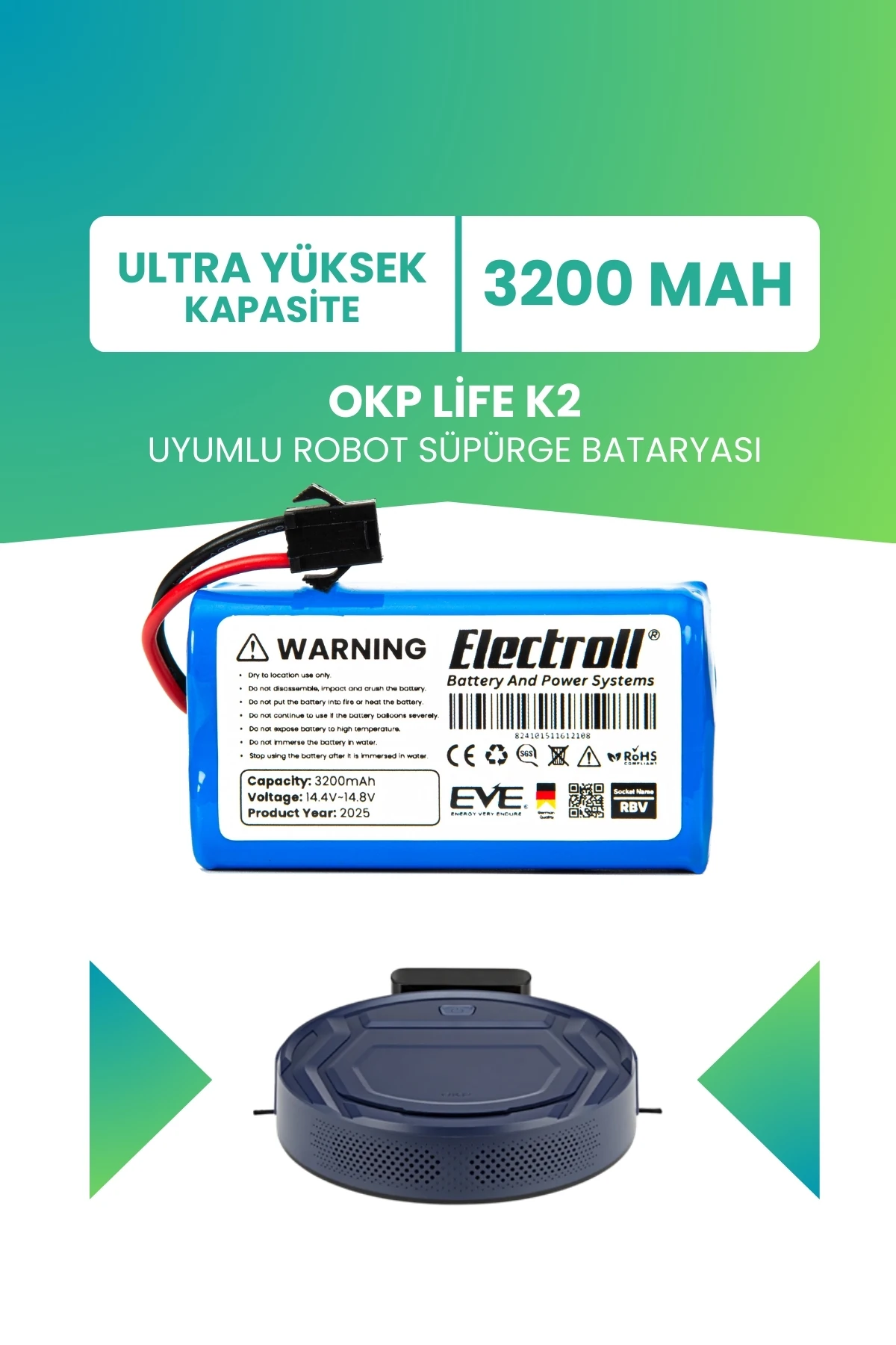 Okp Life K2 Uyumlu Batarya (ULTRA YÜKSEK KAPASİTE) 3200mah Robot Süpürge Bataryası