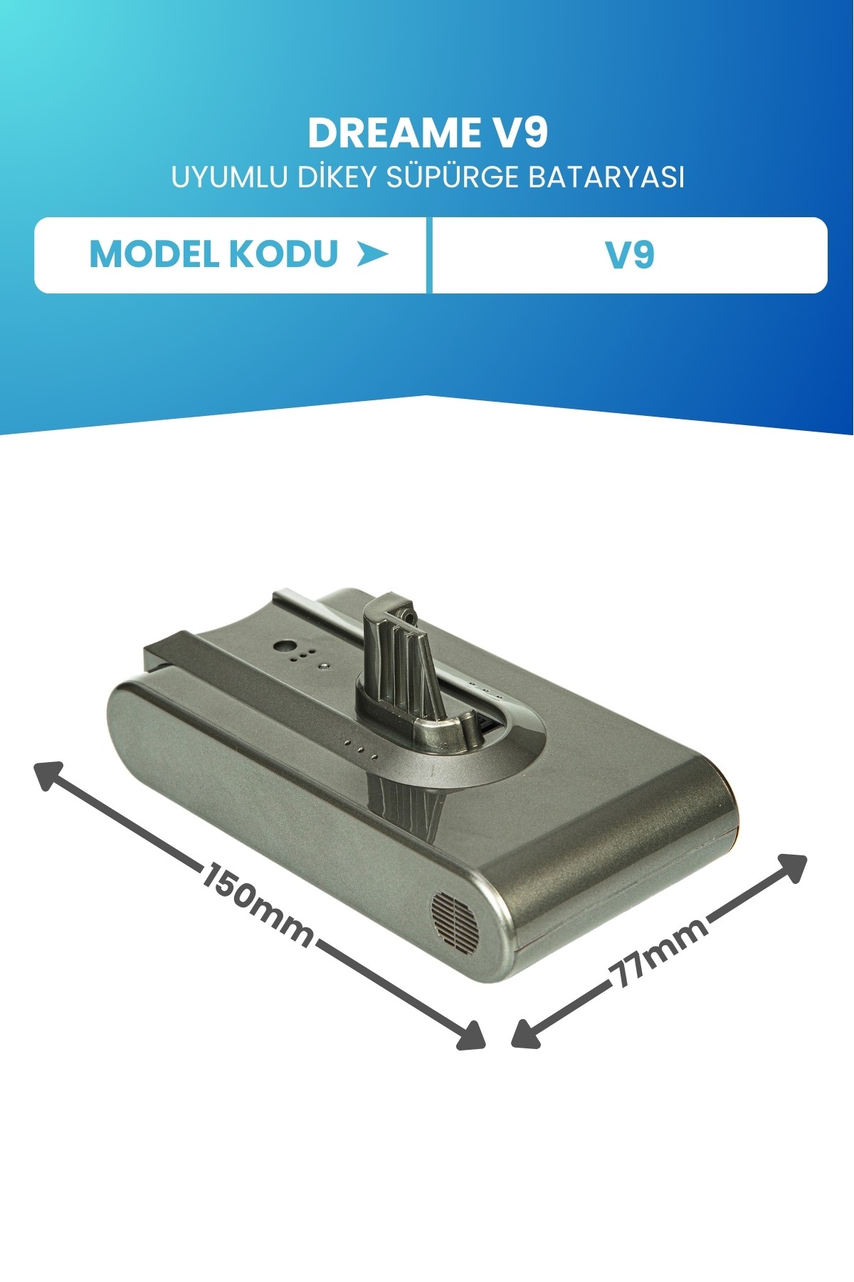 Dreame V9 Uyumlu Batarya (ORJİNAL KAPASİTE) 25.2 V 3000mah Pil Şarjlı Dikey Süpürge Bataryası