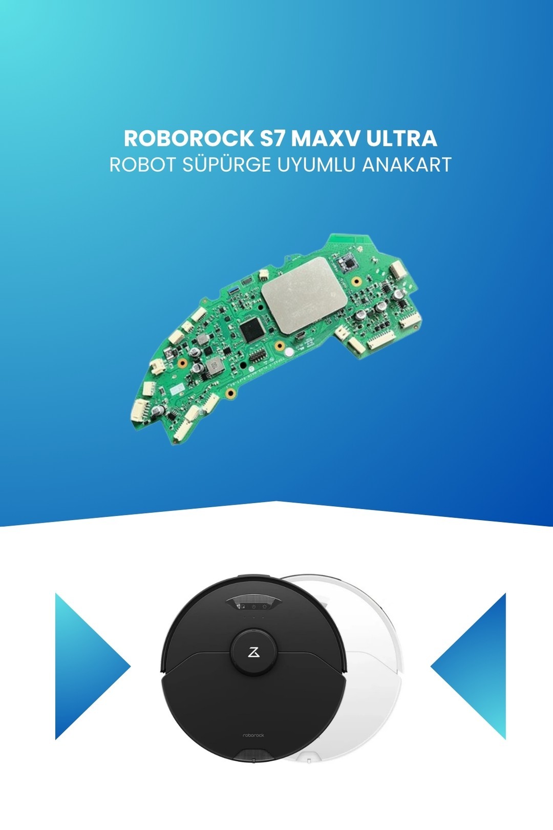 Roborock S7 MaxV Ultra Robot Süpürge Uyumlu Anakart