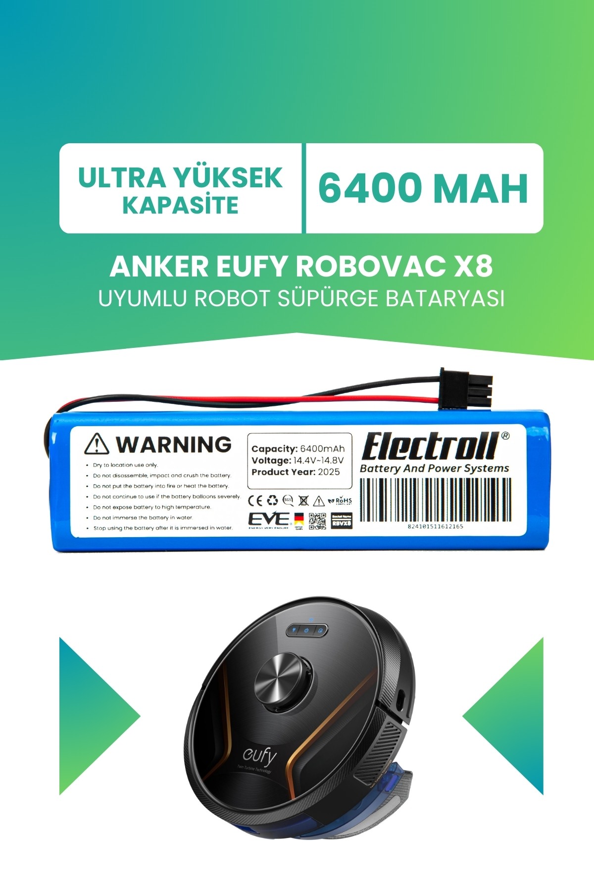 Anker Eufy Robovac X8 Hybrid Uyumlu Batarya (ULTRA YÜKSEK KAPASİTE) 6400mah Pil Süpürge Batarya