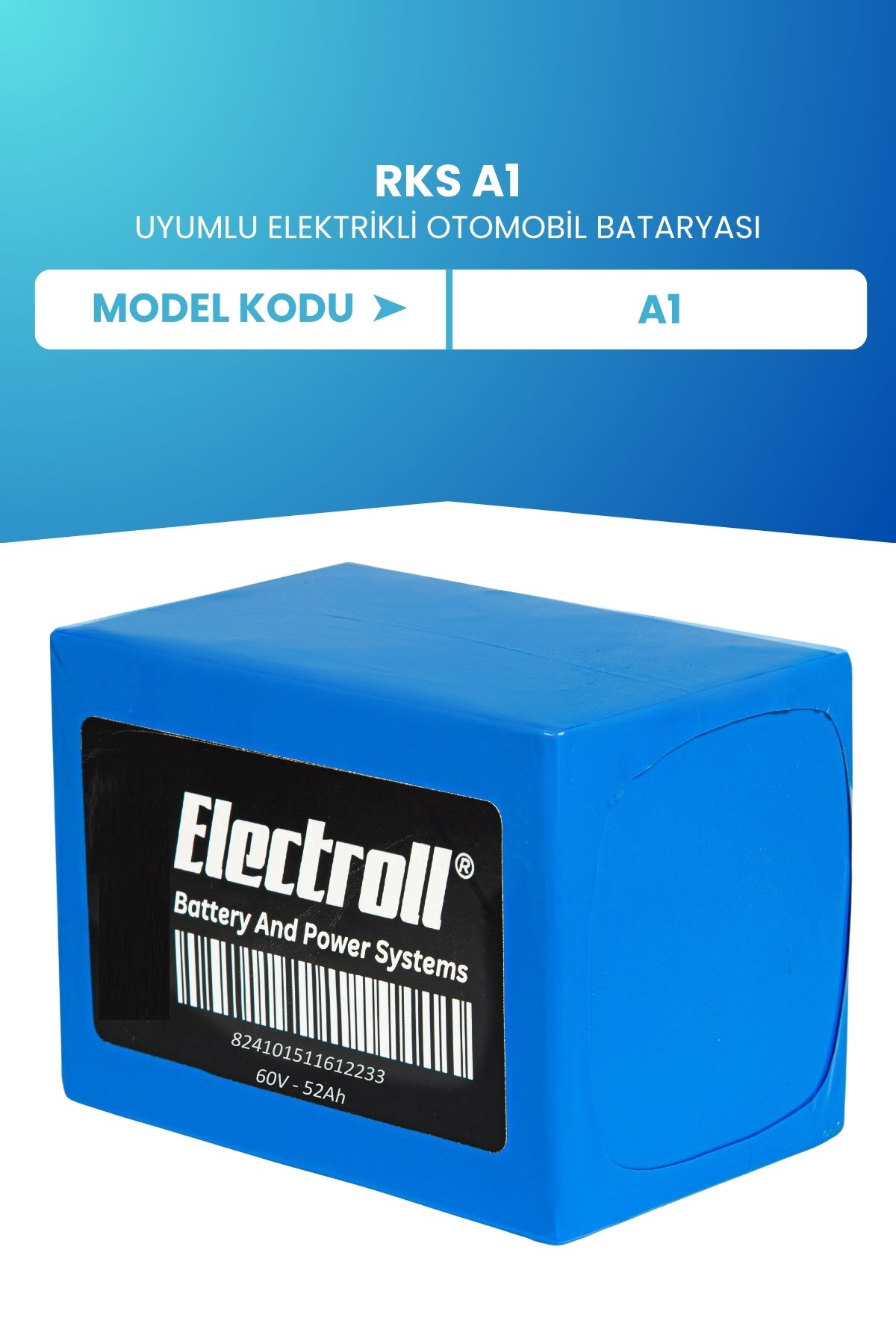 RKS A1 Uyumlu Batarya (Standart Kapasite) Lifepo4 60V 52AH Elektrikli Otomobil Bataryası
